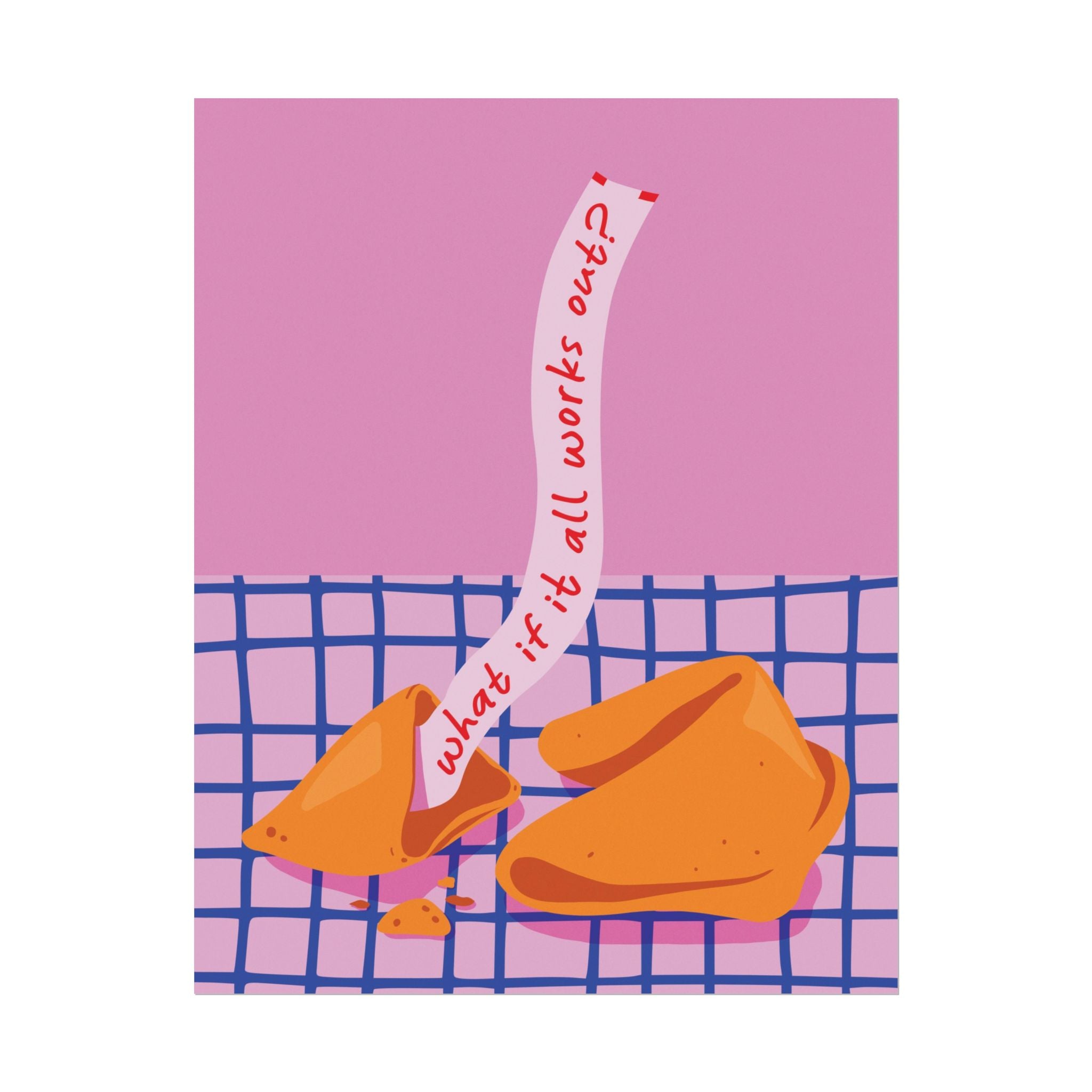 Eclectic What If It All Works Out Fortune Cookie Poster, Motivational Quotes Print