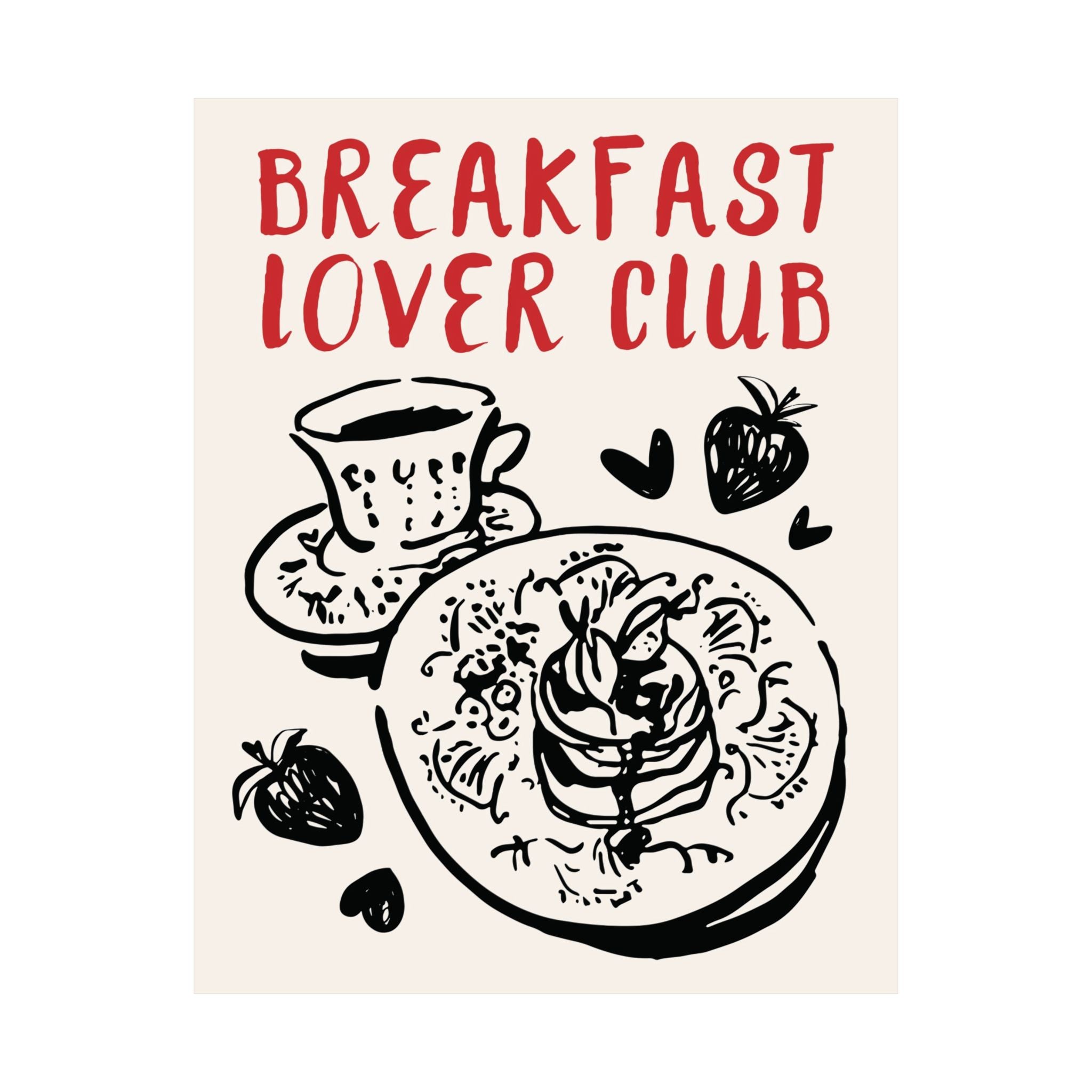 Doodle Breakfast Lover Club Poster, Pancakes & Coffee Food Wall Art Print