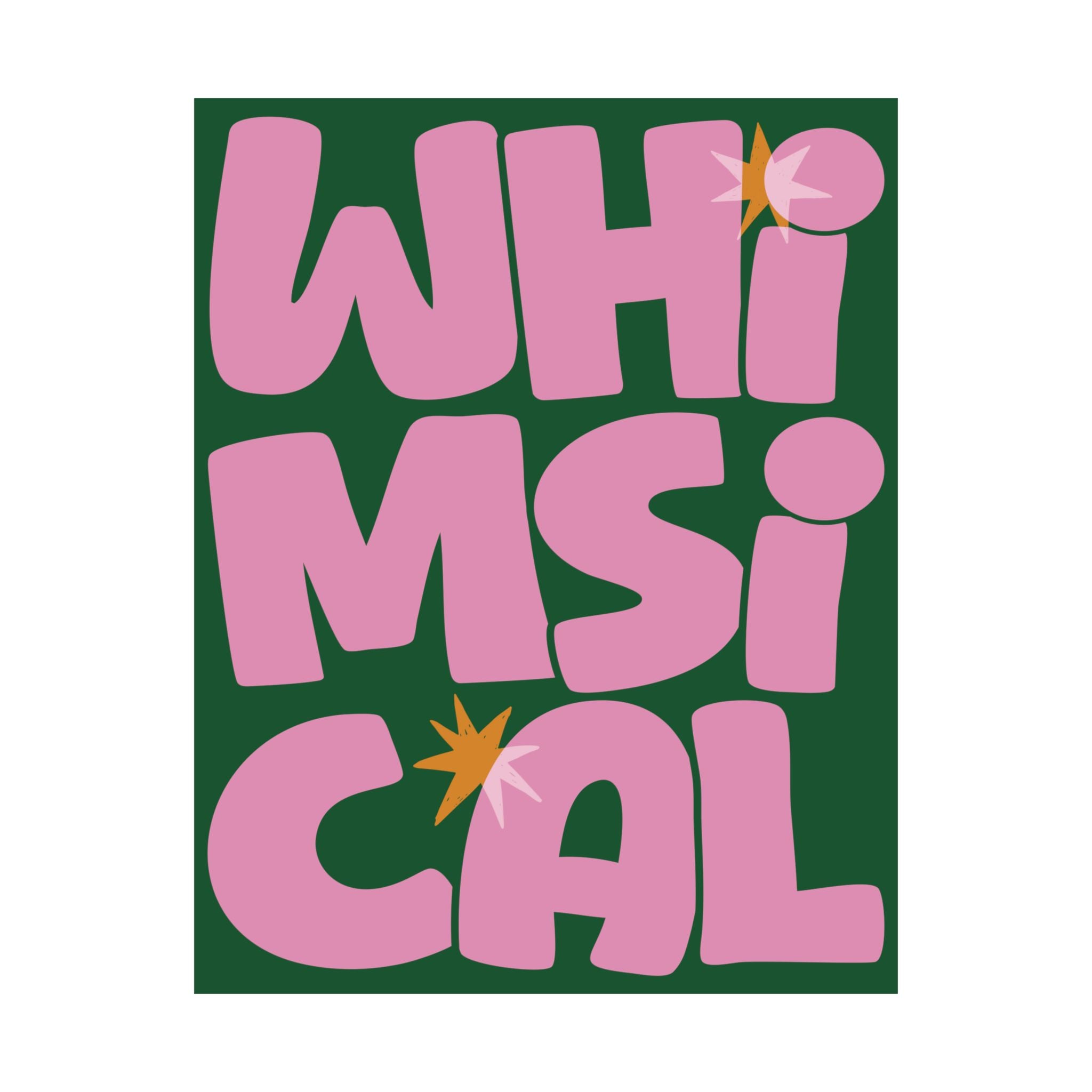 Whimsical Bold Typography Poster, Green, Pink Eclectic Wall Art Print