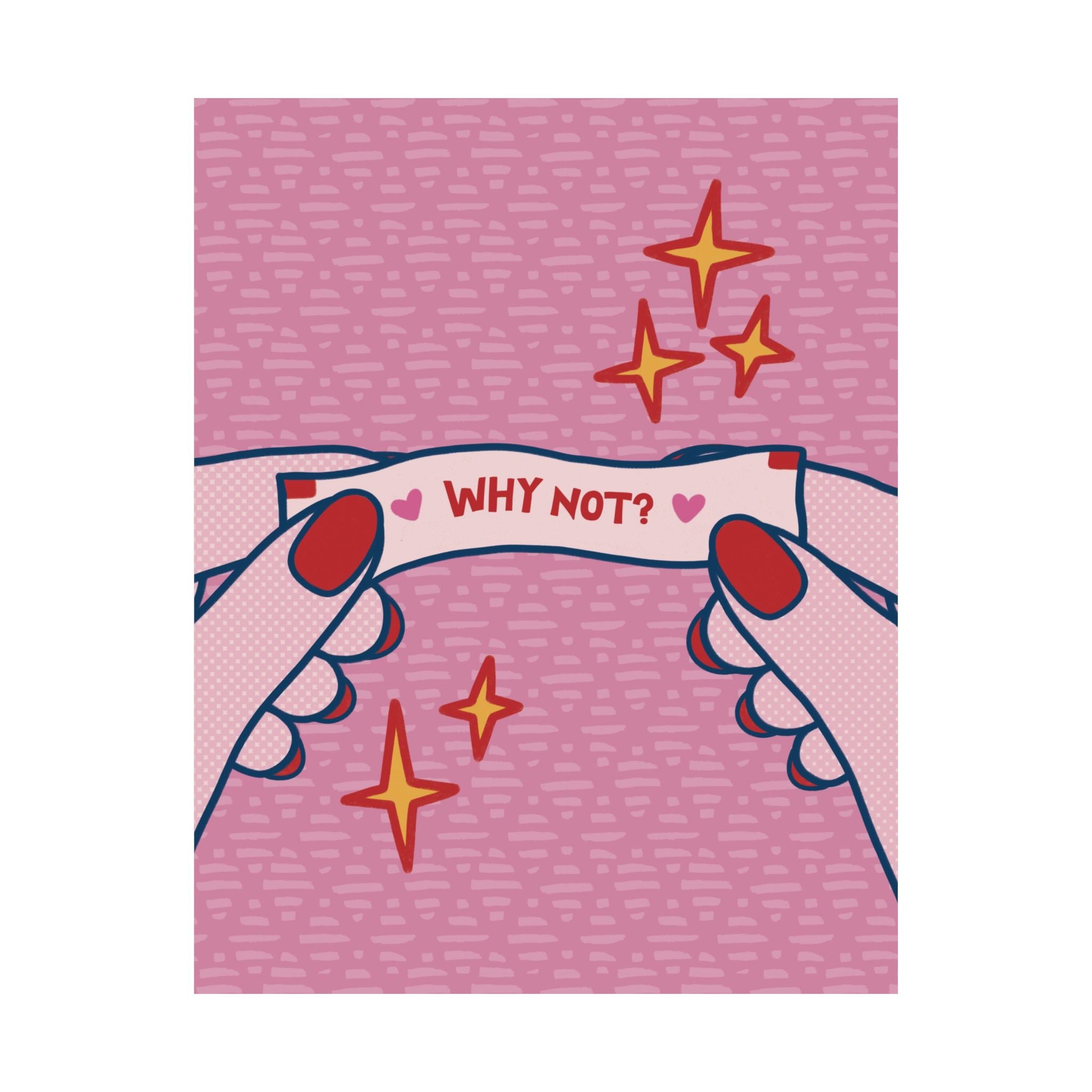 Eclectic Why Not? Fortune Cookie Poster, Motivational Empowering Art