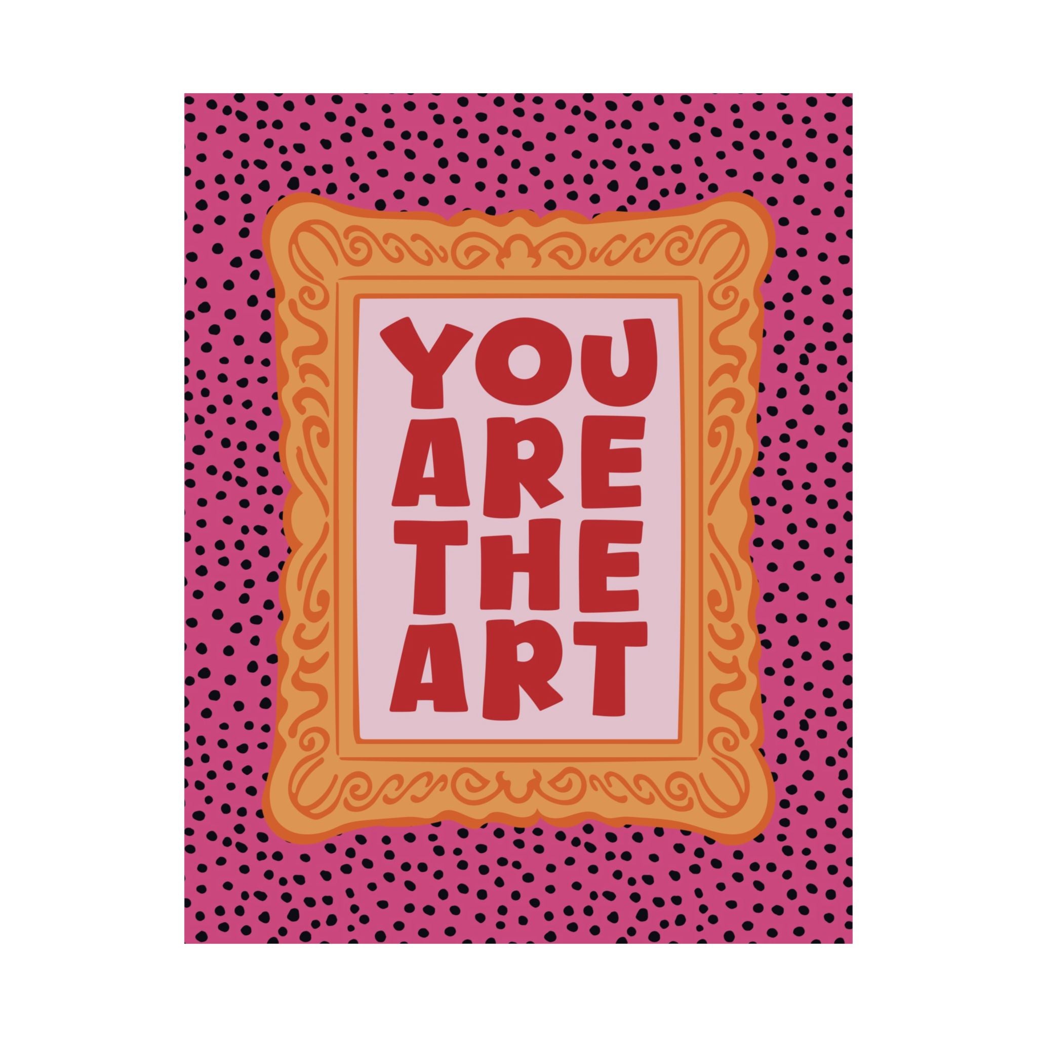 Eclectic You Are The Art Poster, Affirmation Museum Retro Wall Art Print