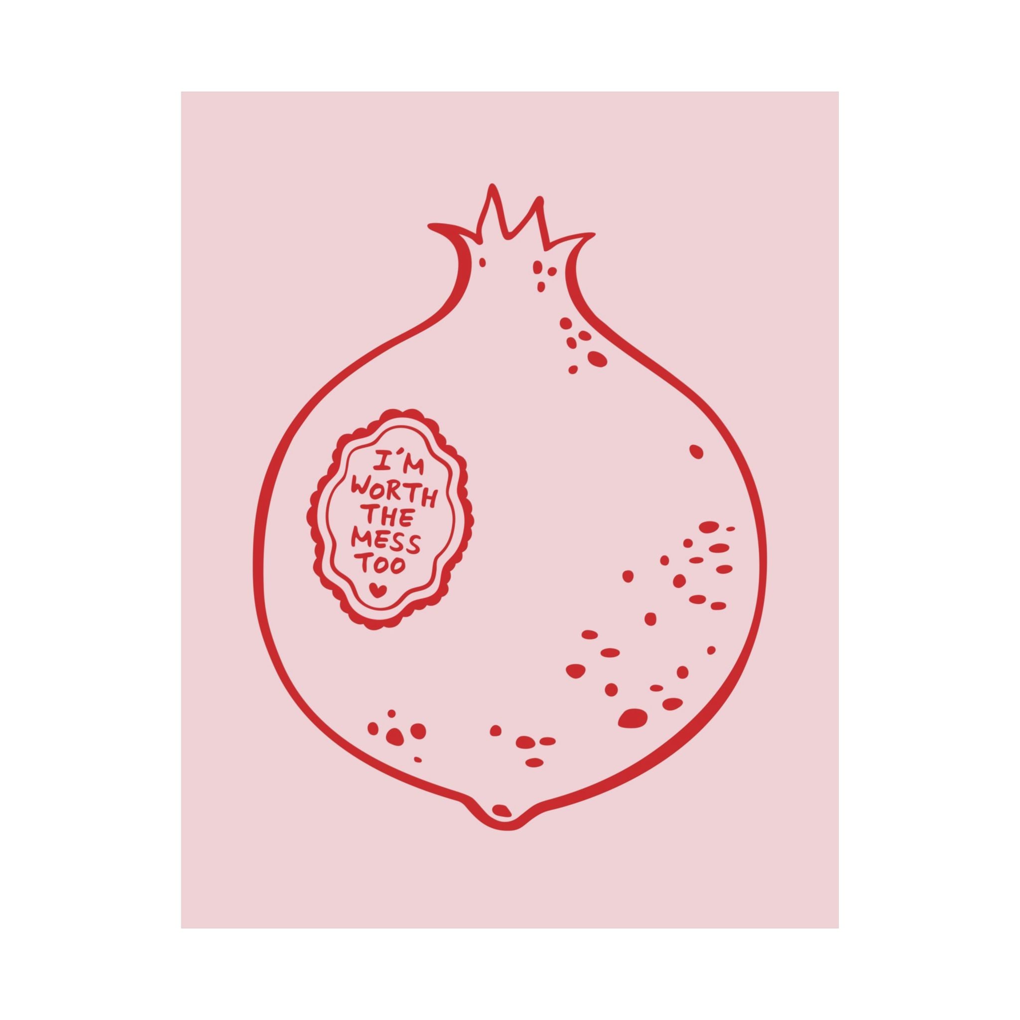 Doodle The Pomegranate Theory Red, Pink Poster, Inspiring Beautiful Mess Art Print