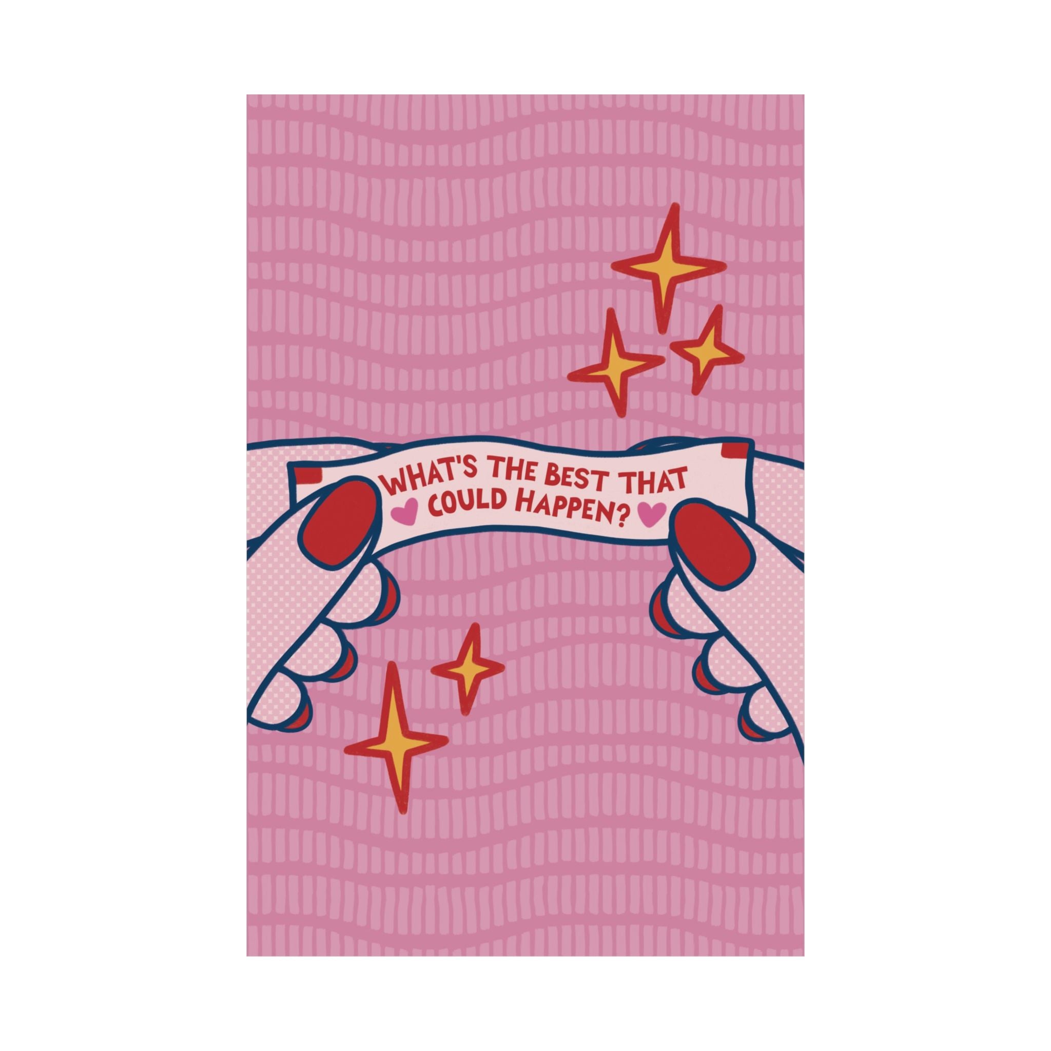 Eclectic What's The Best That Could Happen Fortune Cookie Poster, Motivational Art