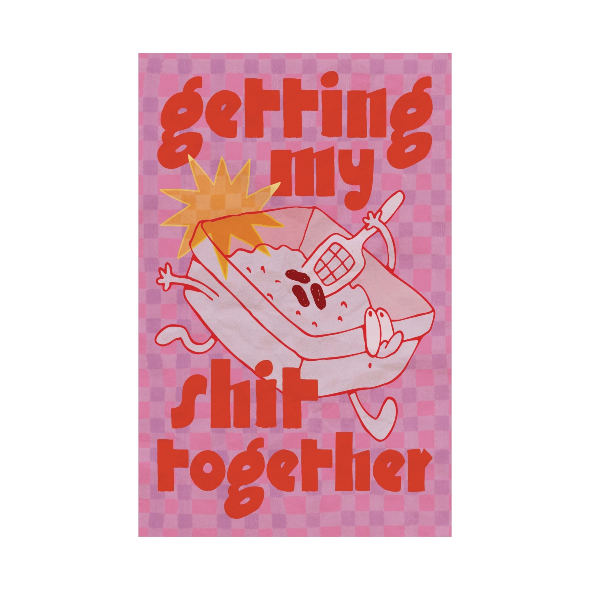 Eclectic Getting My Shit Together Cat Litter Poster, Motivational Funny Art Print