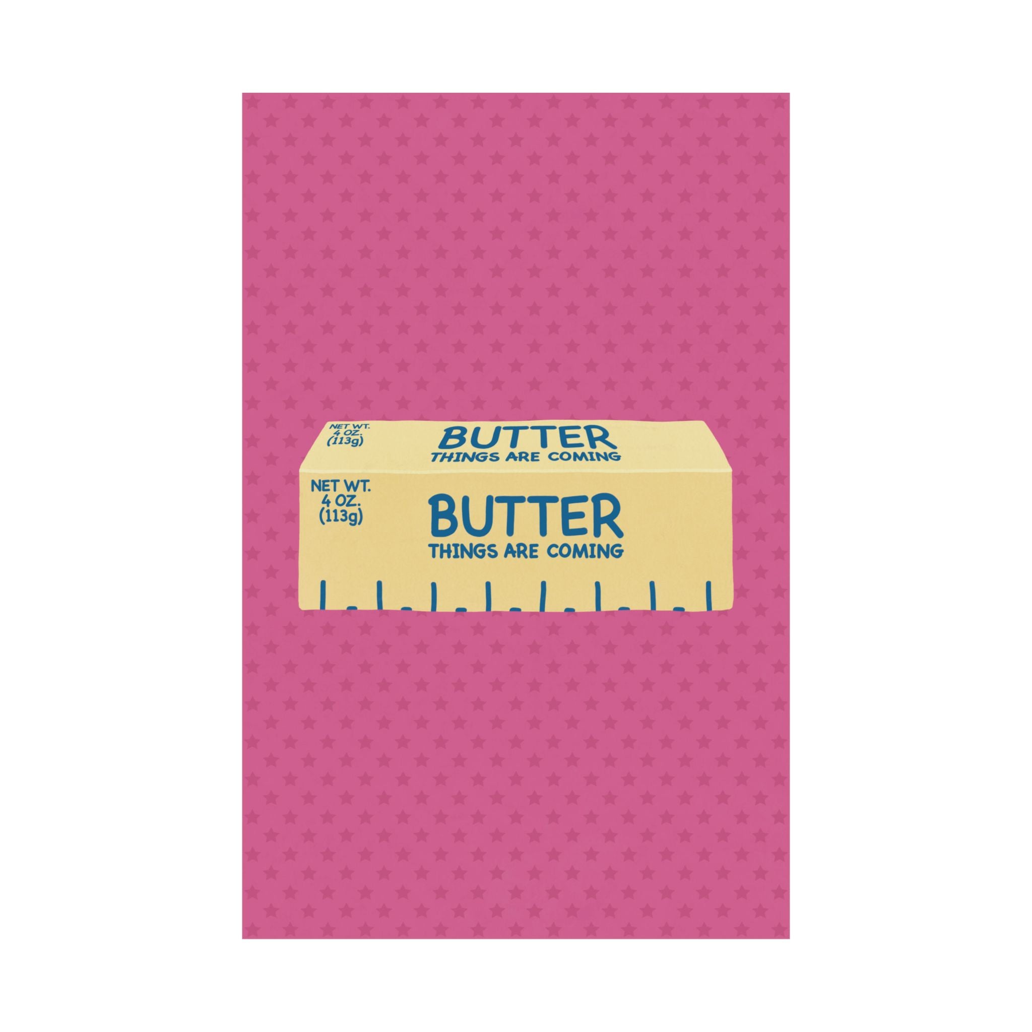 Butter Things Are Coming Illustration Poster, Pink Yellow Retro Eclectic Food Print