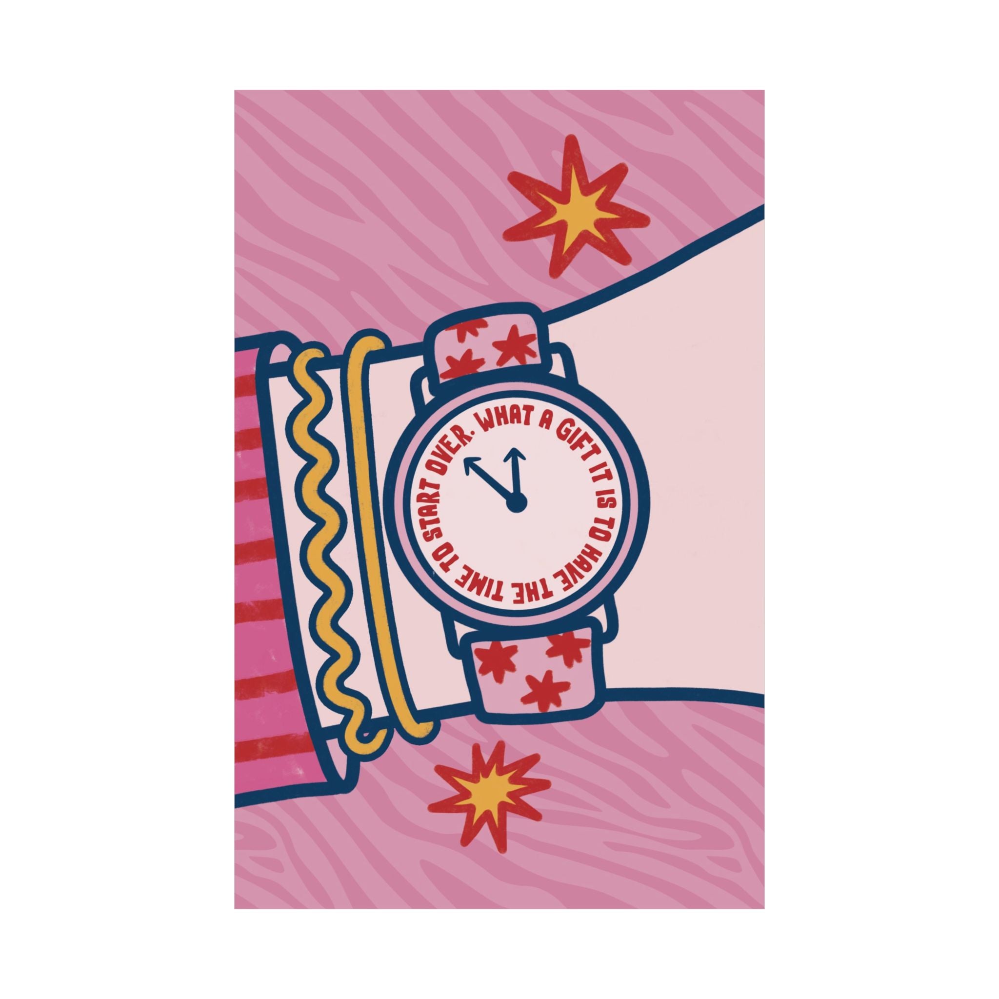Eclectic What A Gift It Is To Have The Time To Start Over Poster, Self Motivational Print