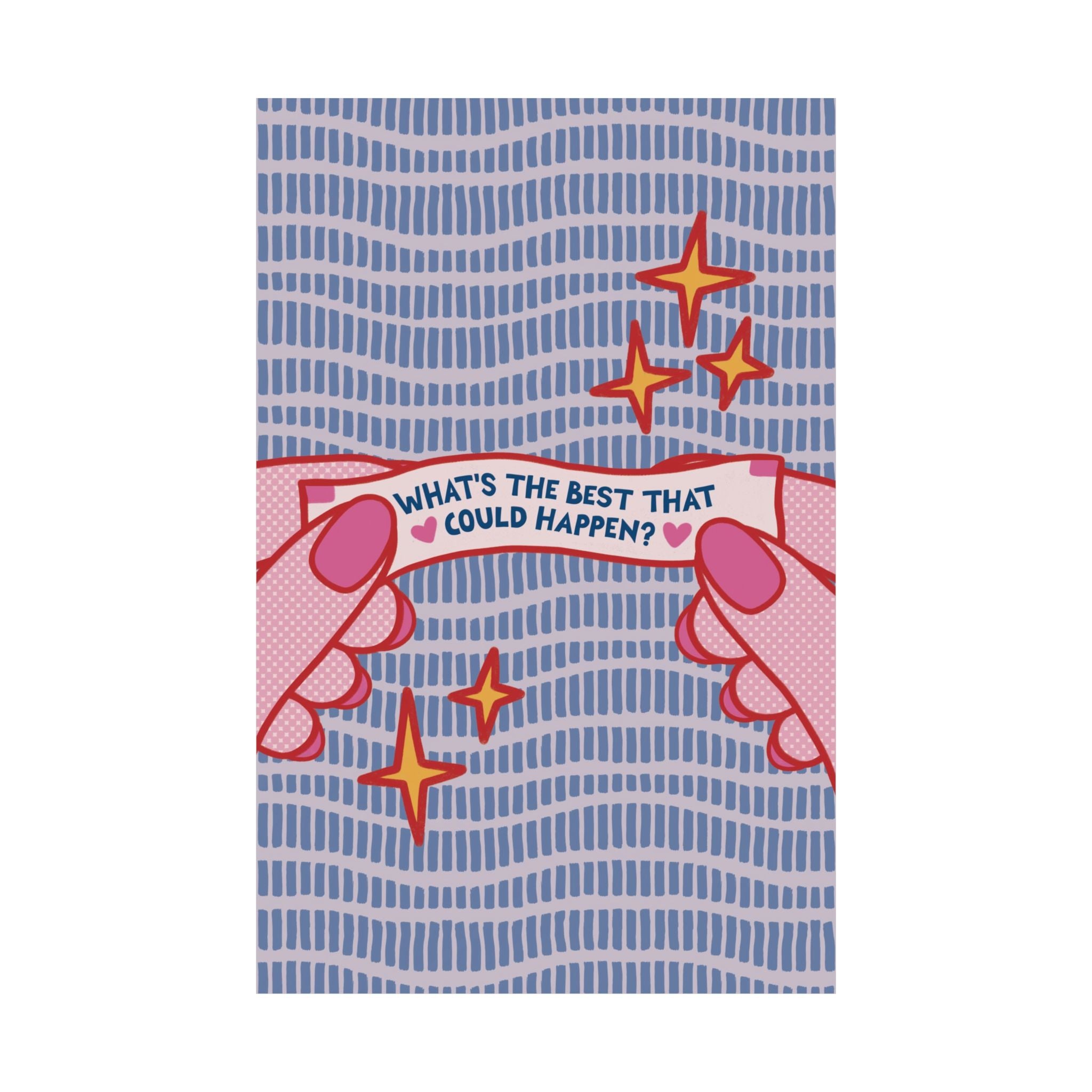Eclectic What's The Best That Could Happen Fortune Cookie Poster, Inspirational Art