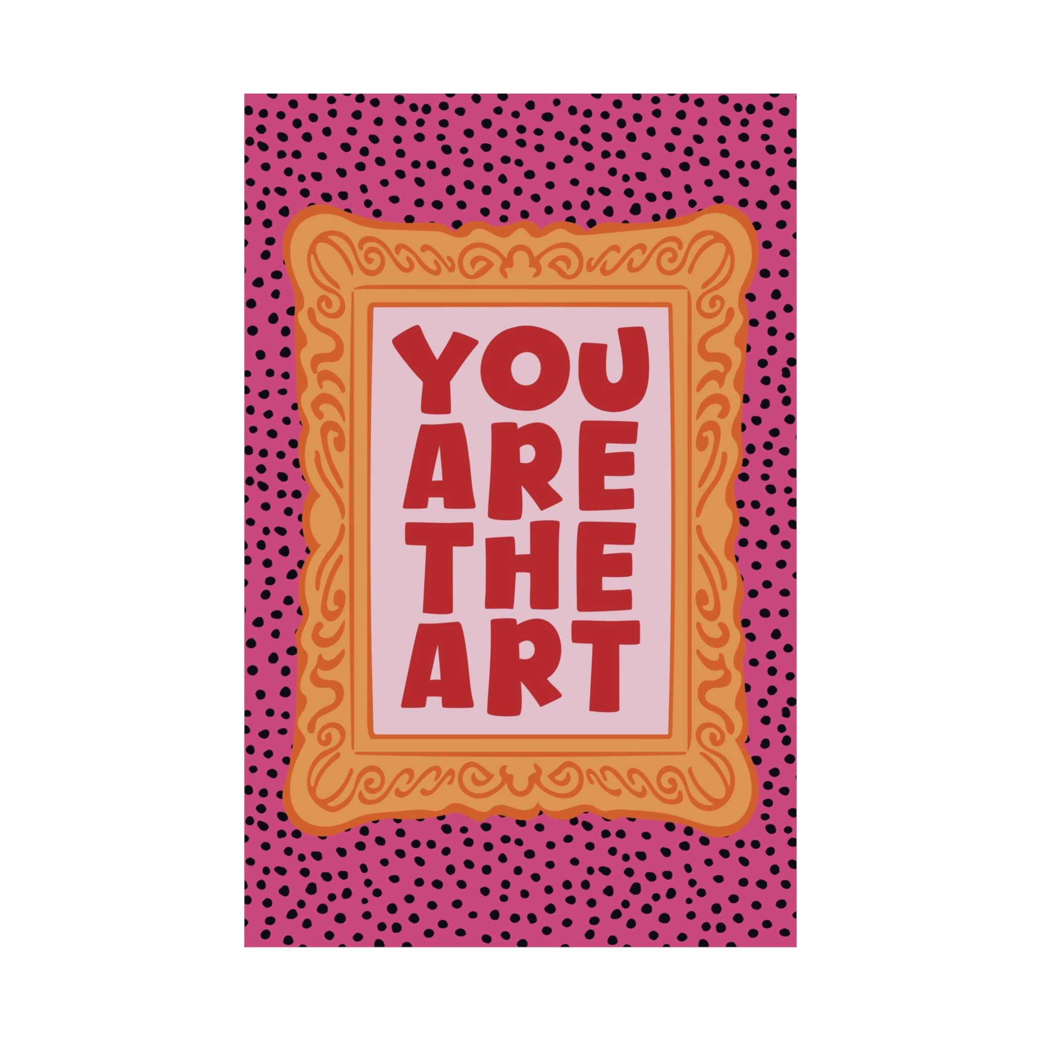 Eclectic You Are The Art Poster, Affirmation Museum Retro Wall Art Print
