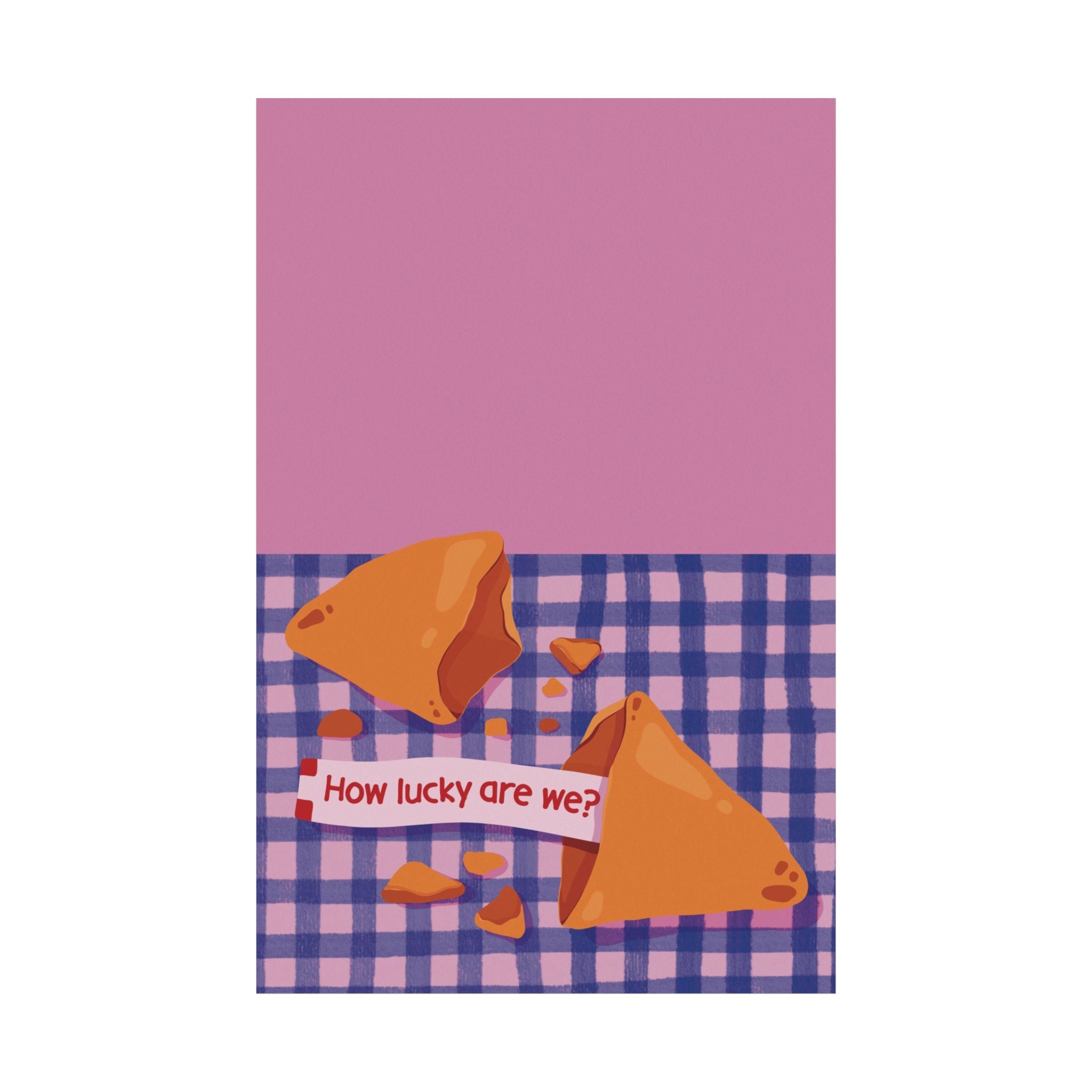 Eclectic How Lucky Are We Fortune Cookie Poster, Motivational Quotes Print