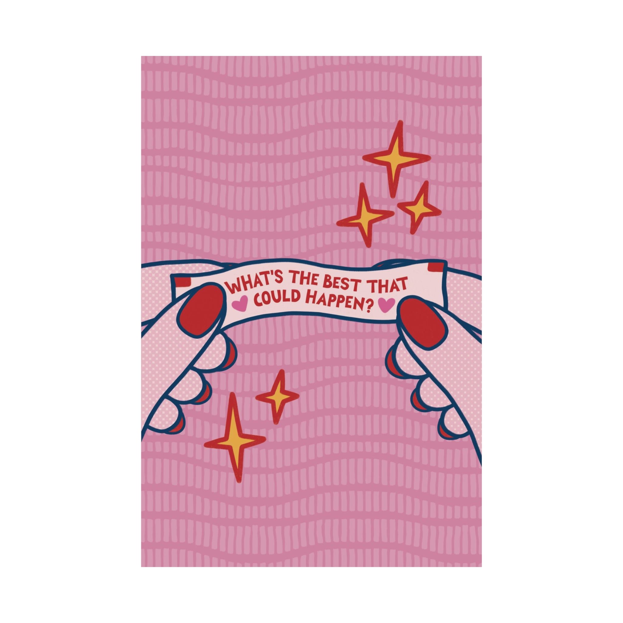 Eclectic What's The Best That Could Happen Fortune Cookie Poster, Motivational Art