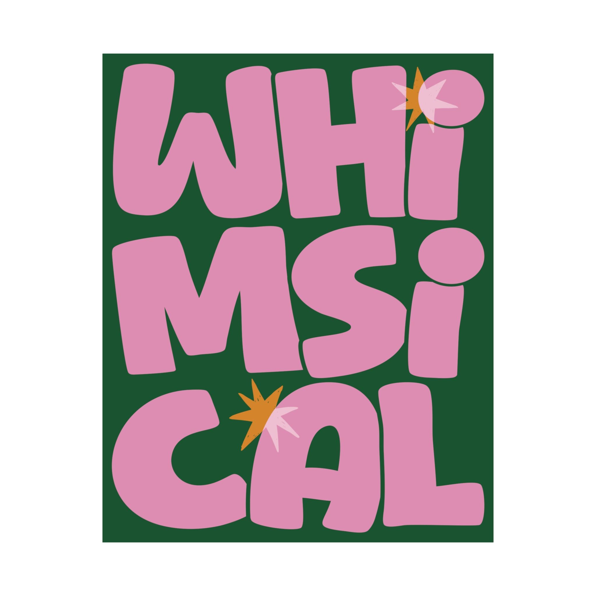 Whimsical Bold Typography Poster, Green, Pink Eclectic Wall Art Print