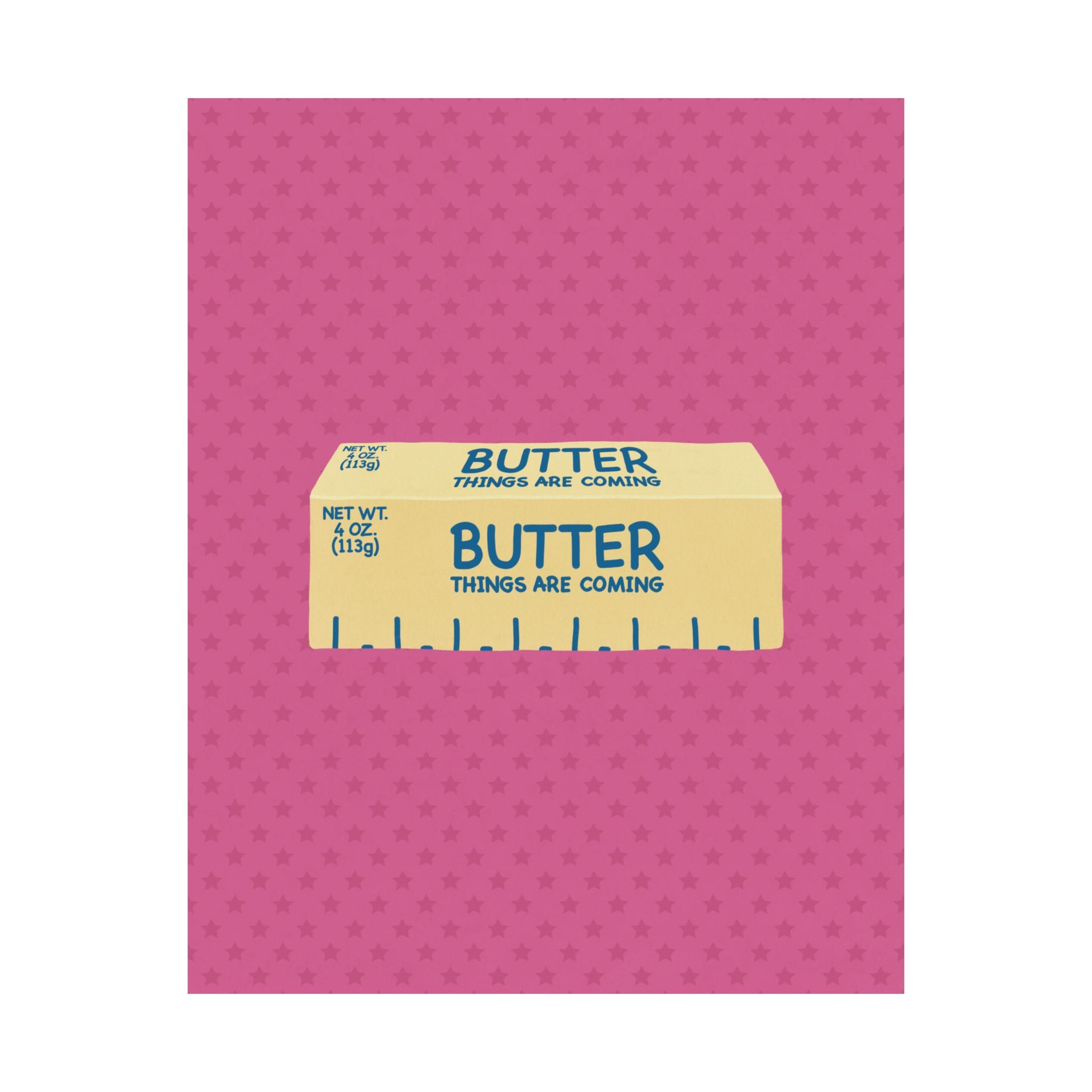 Butter Things Are Coming Illustration Poster, Pink Yellow Retro Eclectic Food Print