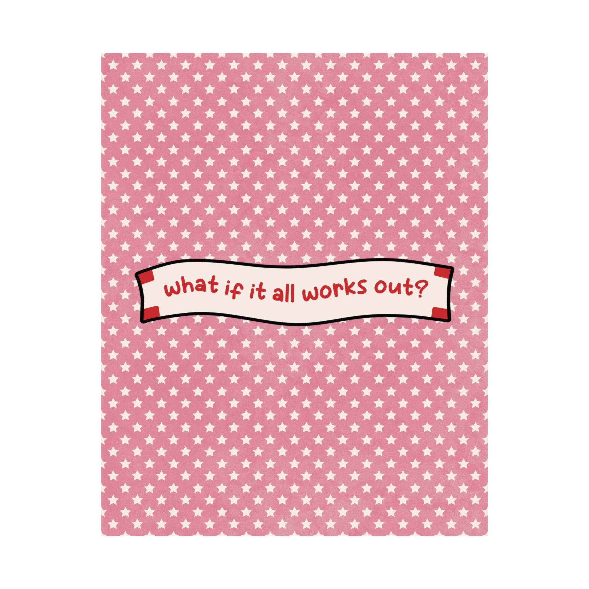 Fortune Cookie What If It All Works Out Poster, Motivational Art Print