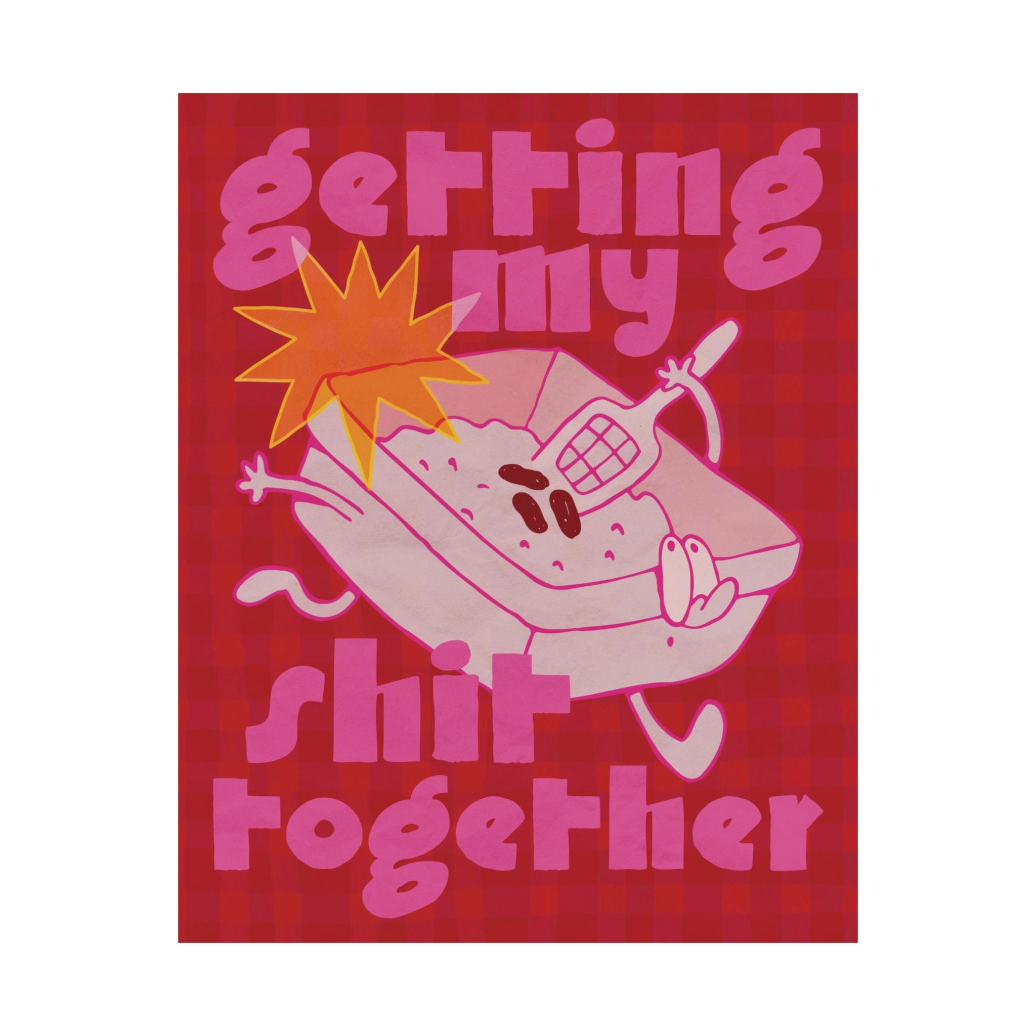 Eclectic Getting My Shit Together Cat Litter Poster, Humorous Motivational Art Print