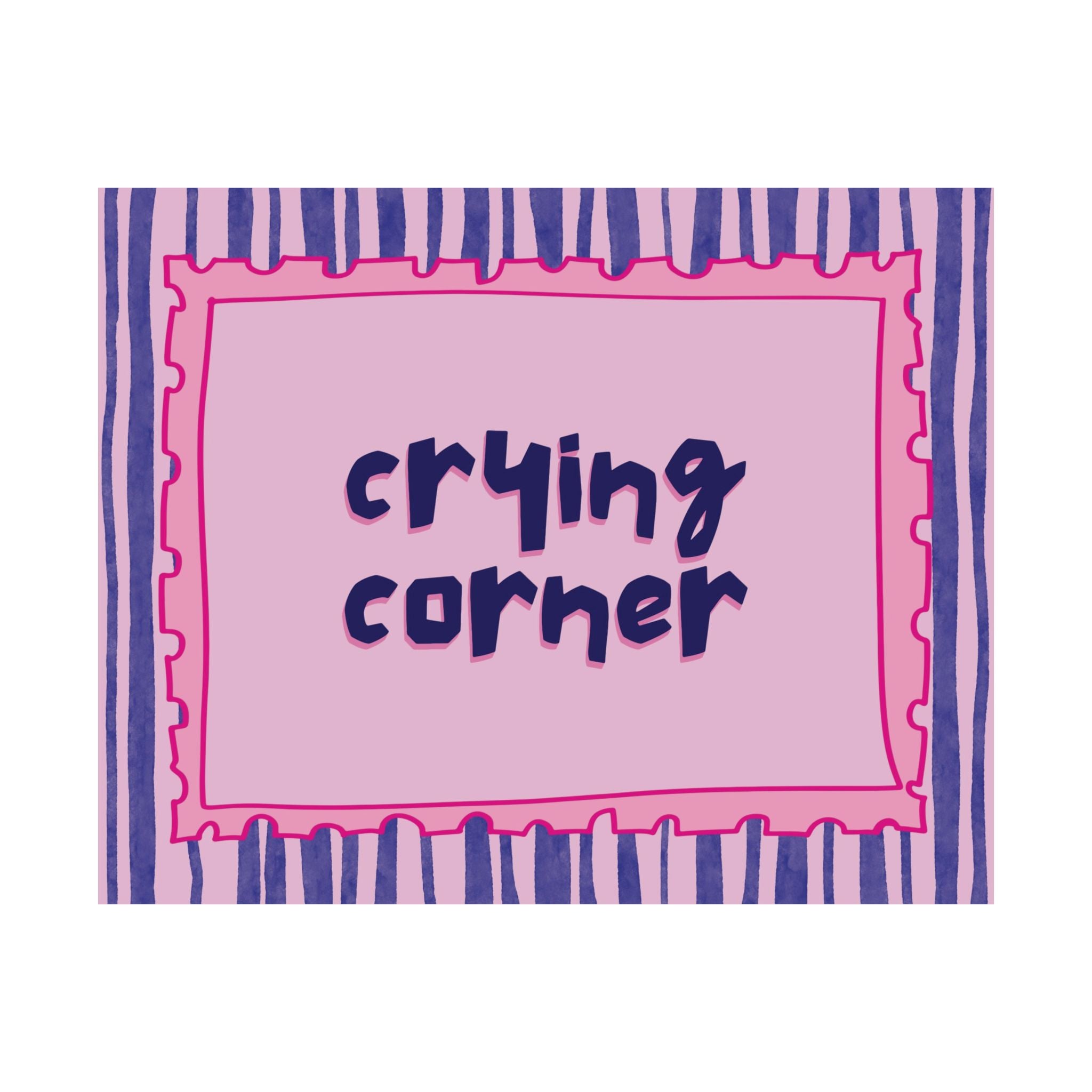 Funky Crying Corner Poster, Typography Text Pink Blue Wall Print