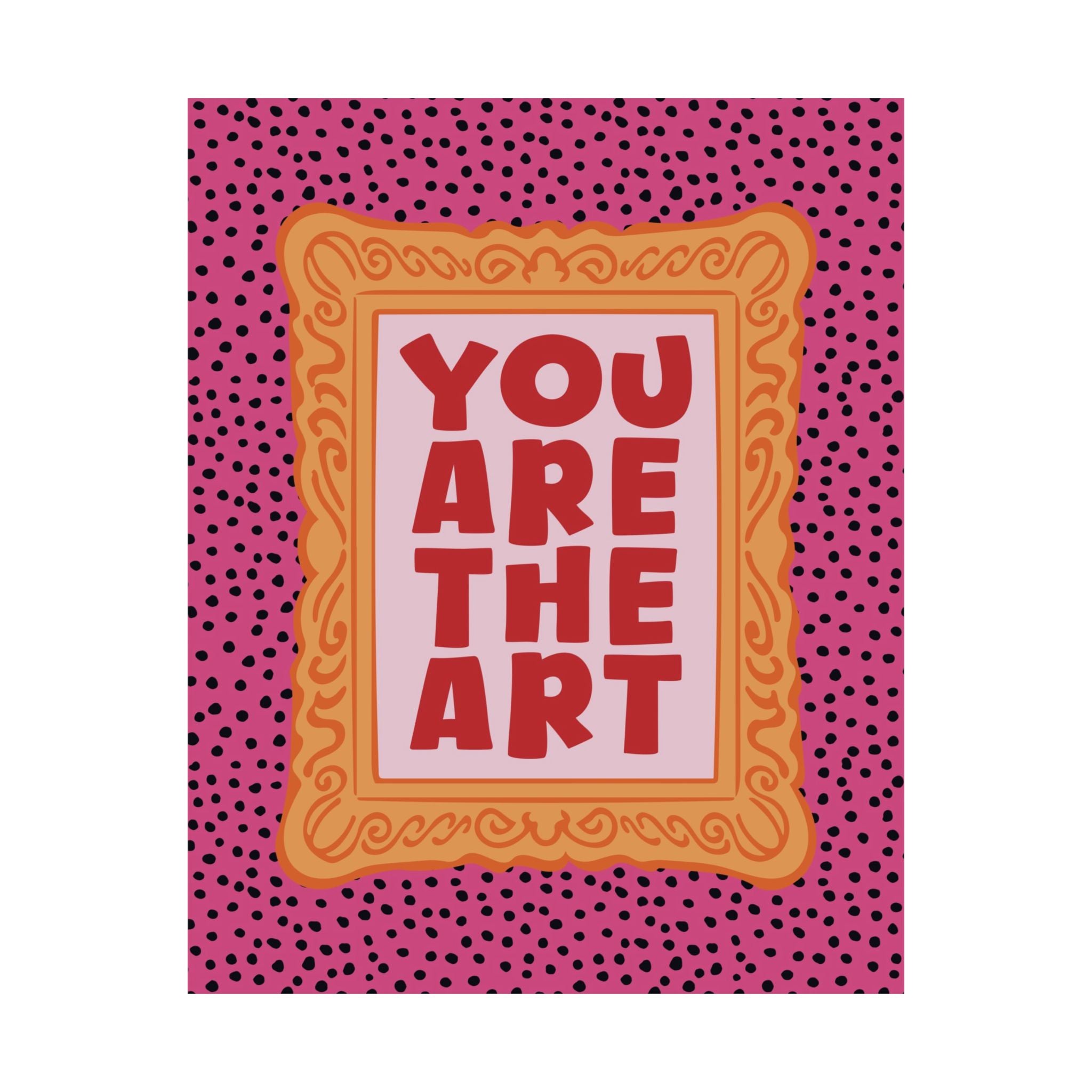 Eclectic You Are The Art Poster, Affirmation Museum Retro Wall Art Print