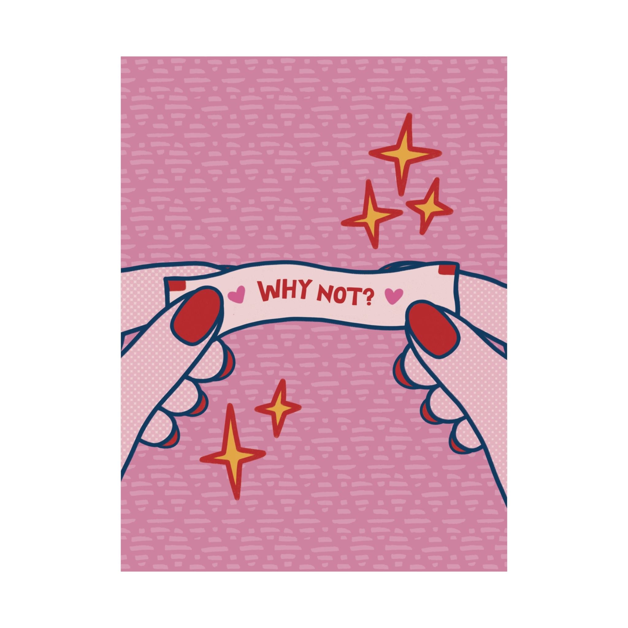 Eclectic Why Not? Fortune Cookie Poster, Motivational Empowering Art