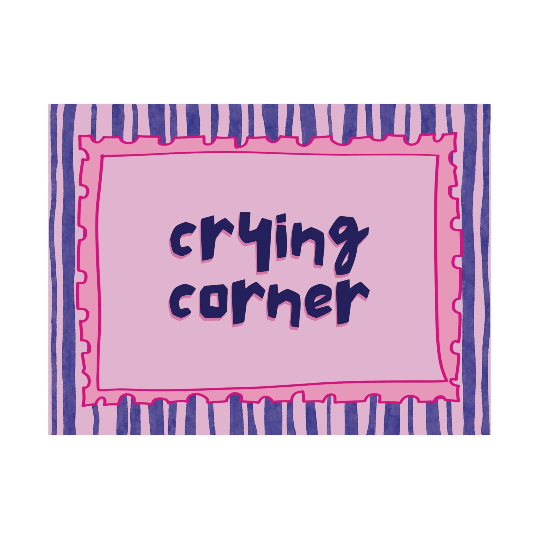 Funky Crying Corner Poster, Typography Text Pink Blue Wall Print