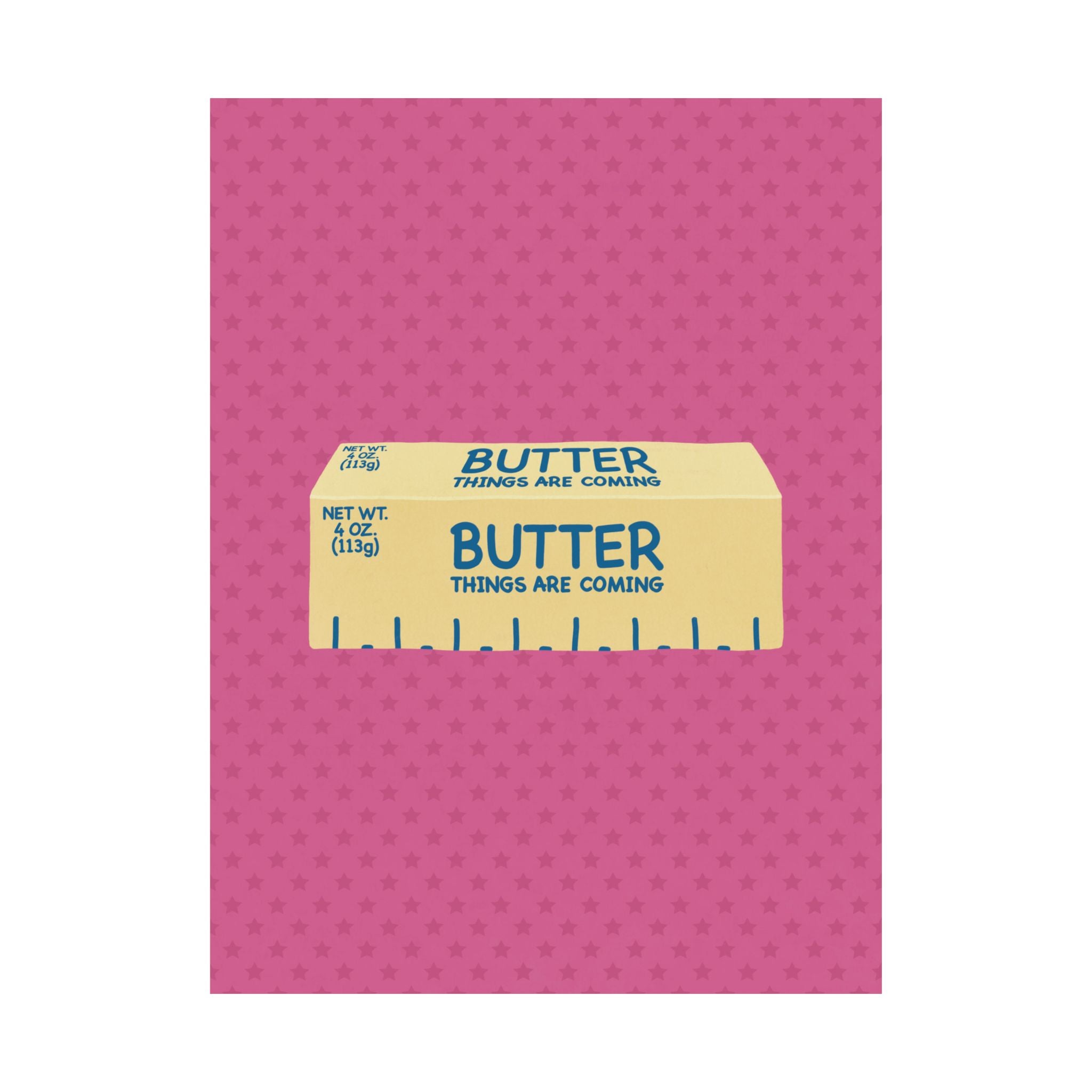Butter Things Are Coming Illustration Poster, Pink Yellow Retro Eclectic Food Print