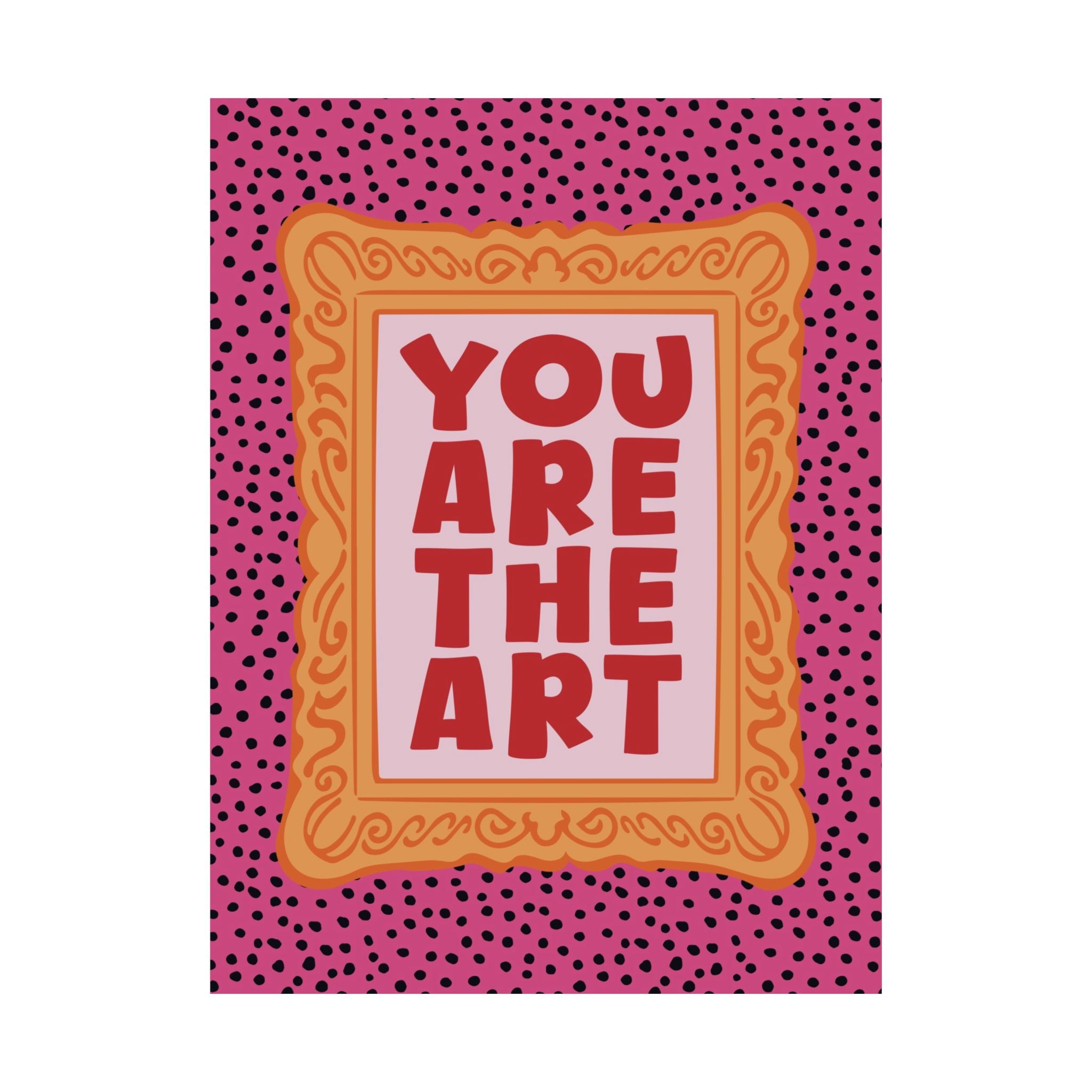 Eclectic You Are The Art Poster, Affirmation Museum Retro Wall Art Print