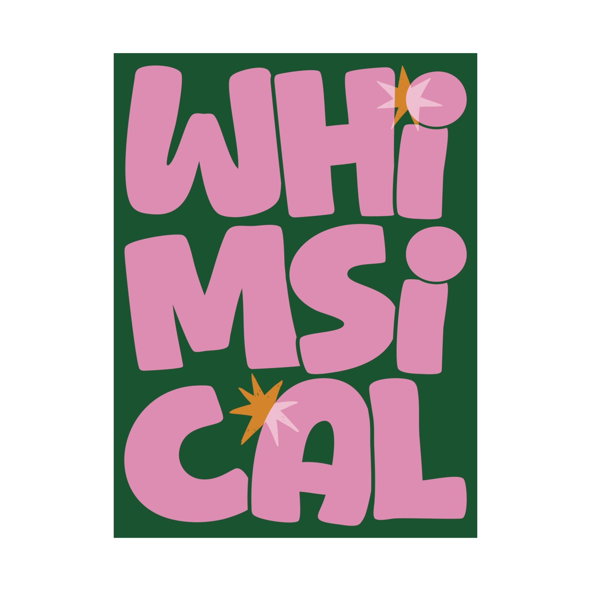 Whimsical Bold Typography Poster, Green, Pink Eclectic Wall Art Print