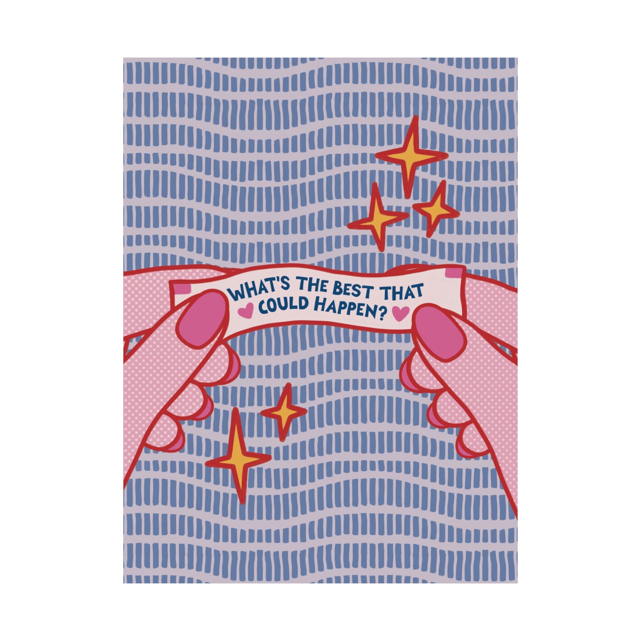 Eclectic What's The Best That Could Happen Fortune Cookie Poster, Inspirational Art