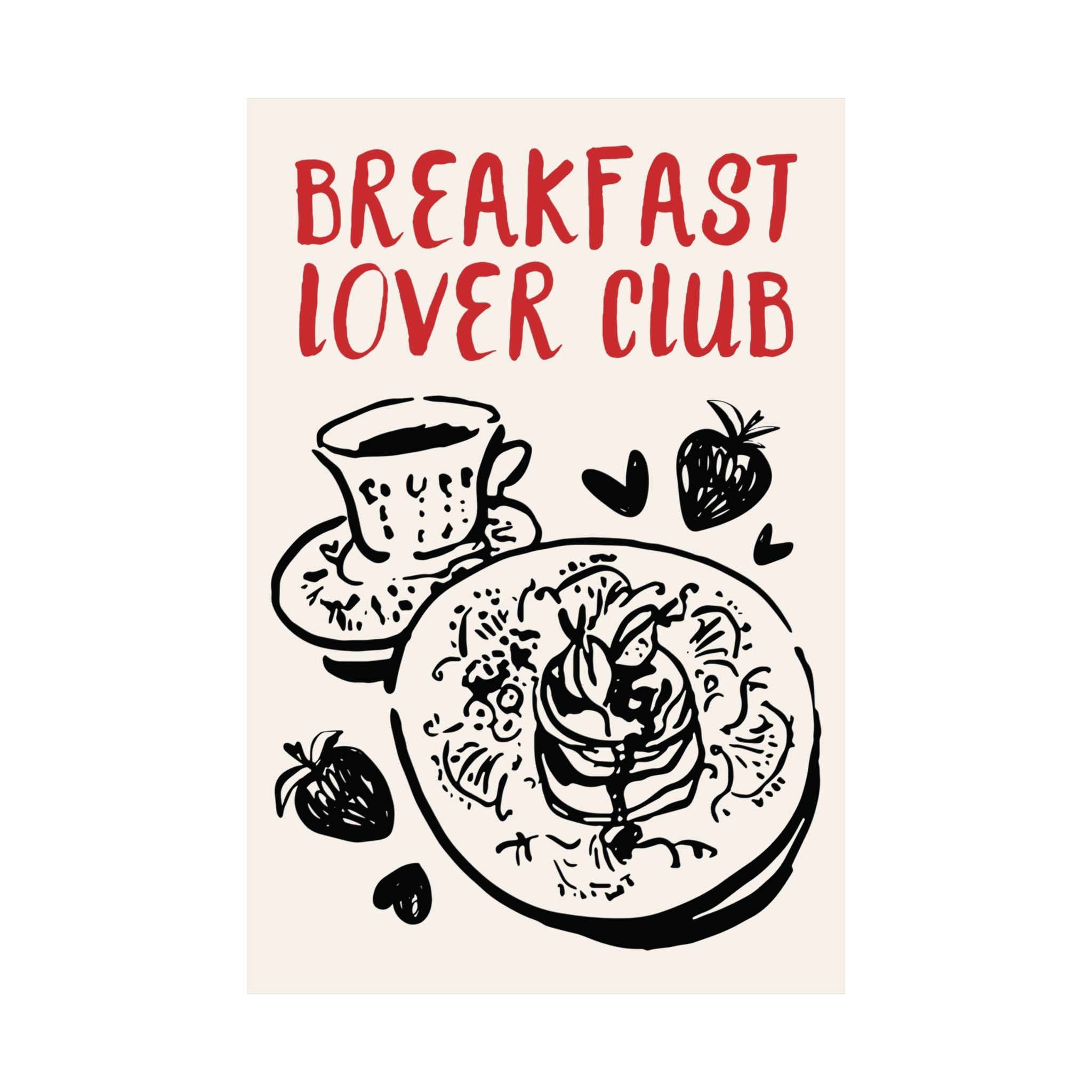 Doodle Breakfast Lover Club Poster, Pancakes & Coffee Food Wall Art Print