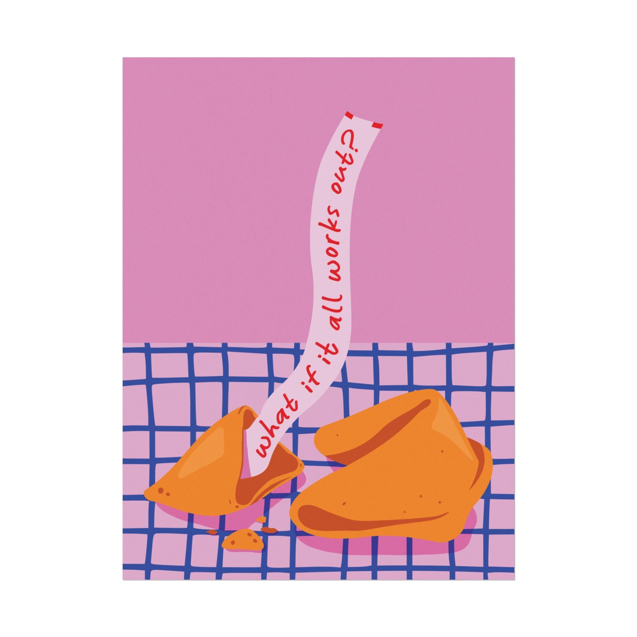 Eclectic What If It All Works Out Fortune Cookie Poster, Motivational Quotes Print