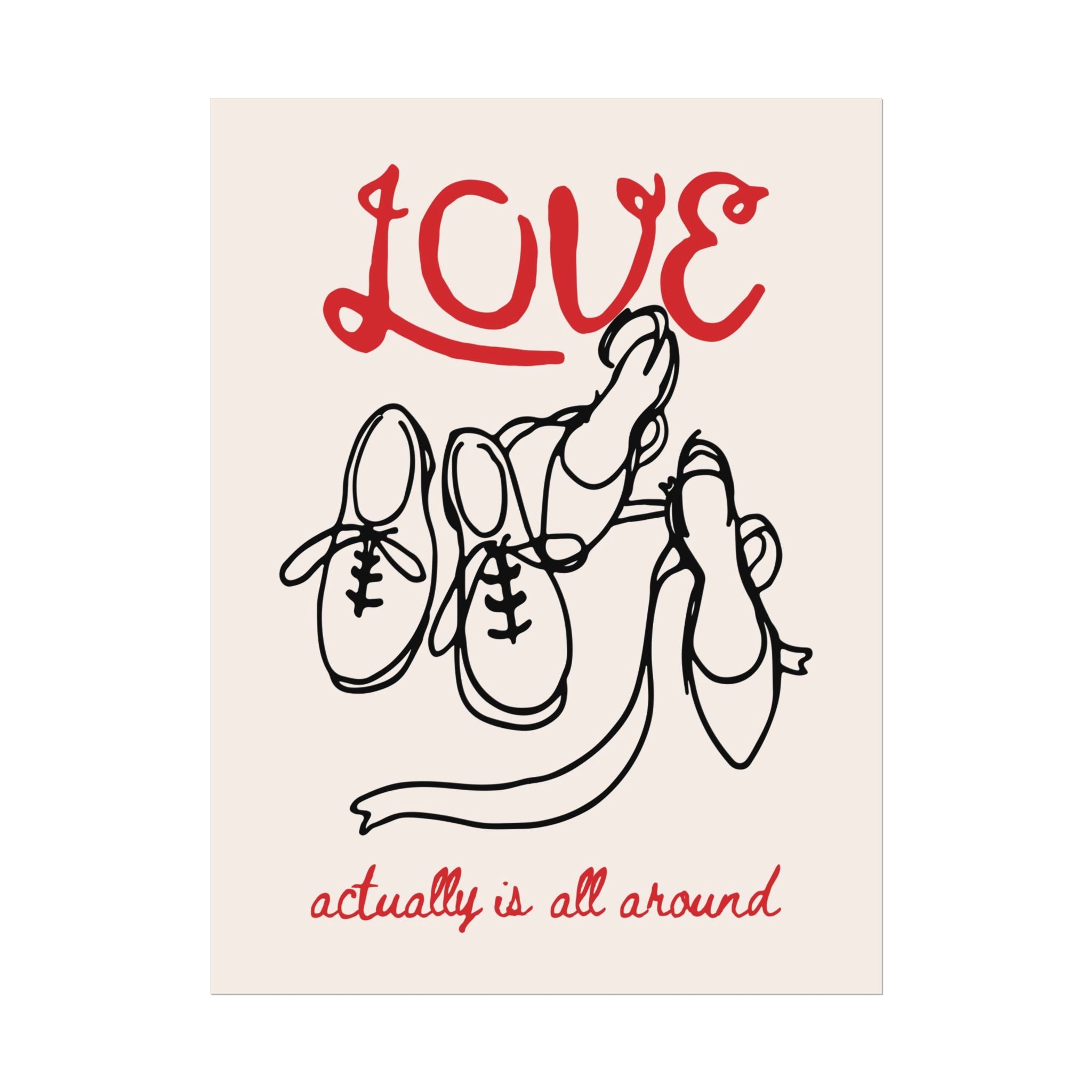 "Love Actually is All Around" Quote Poster, Two Pair of Shoes Wall Print