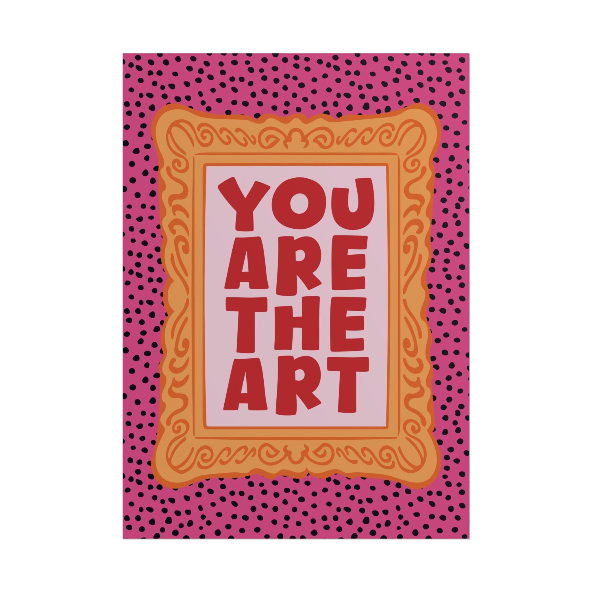 Eclectic You Are The Art Poster, Affirmation Museum Retro Wall Art Print