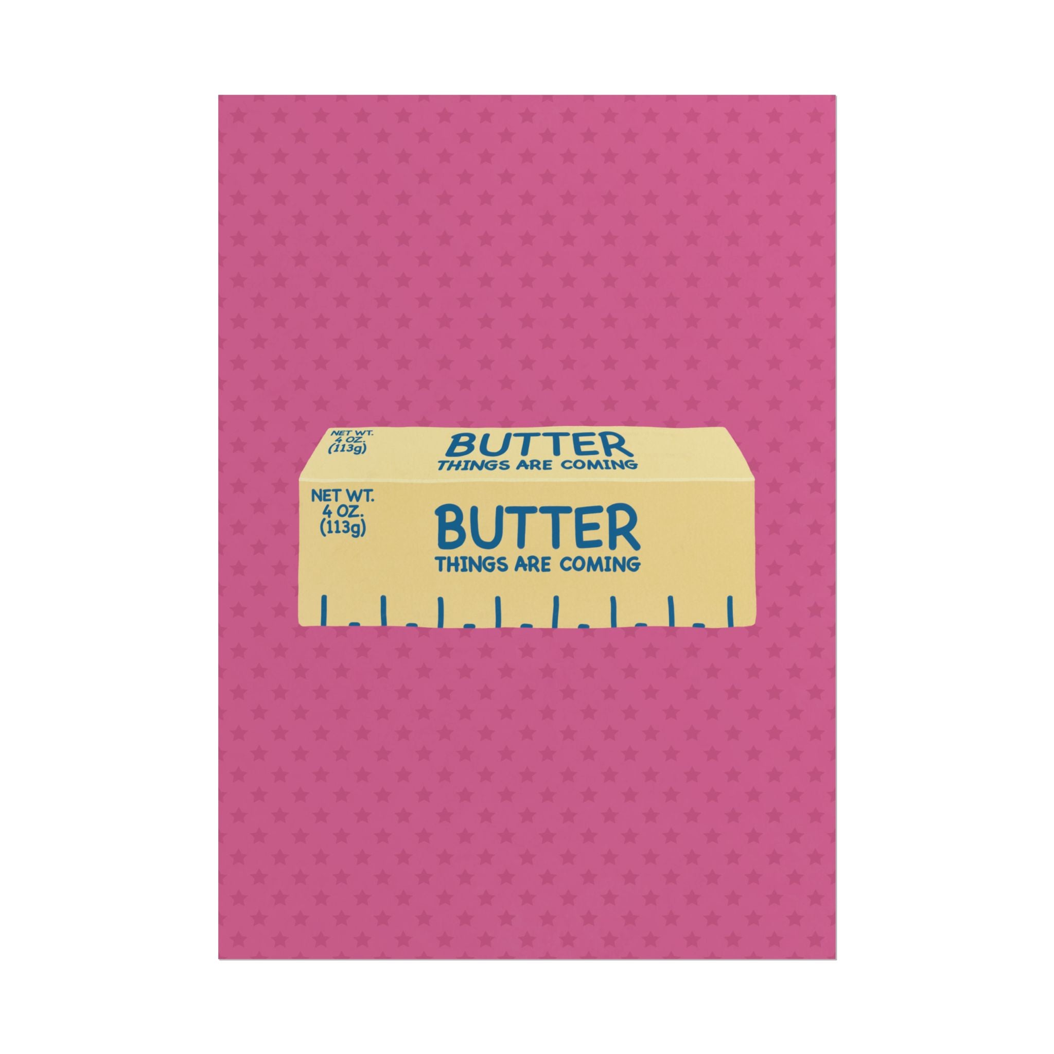 Butter Things Are Coming Illustration Poster, Pink Yellow Retro Eclectic Food Print