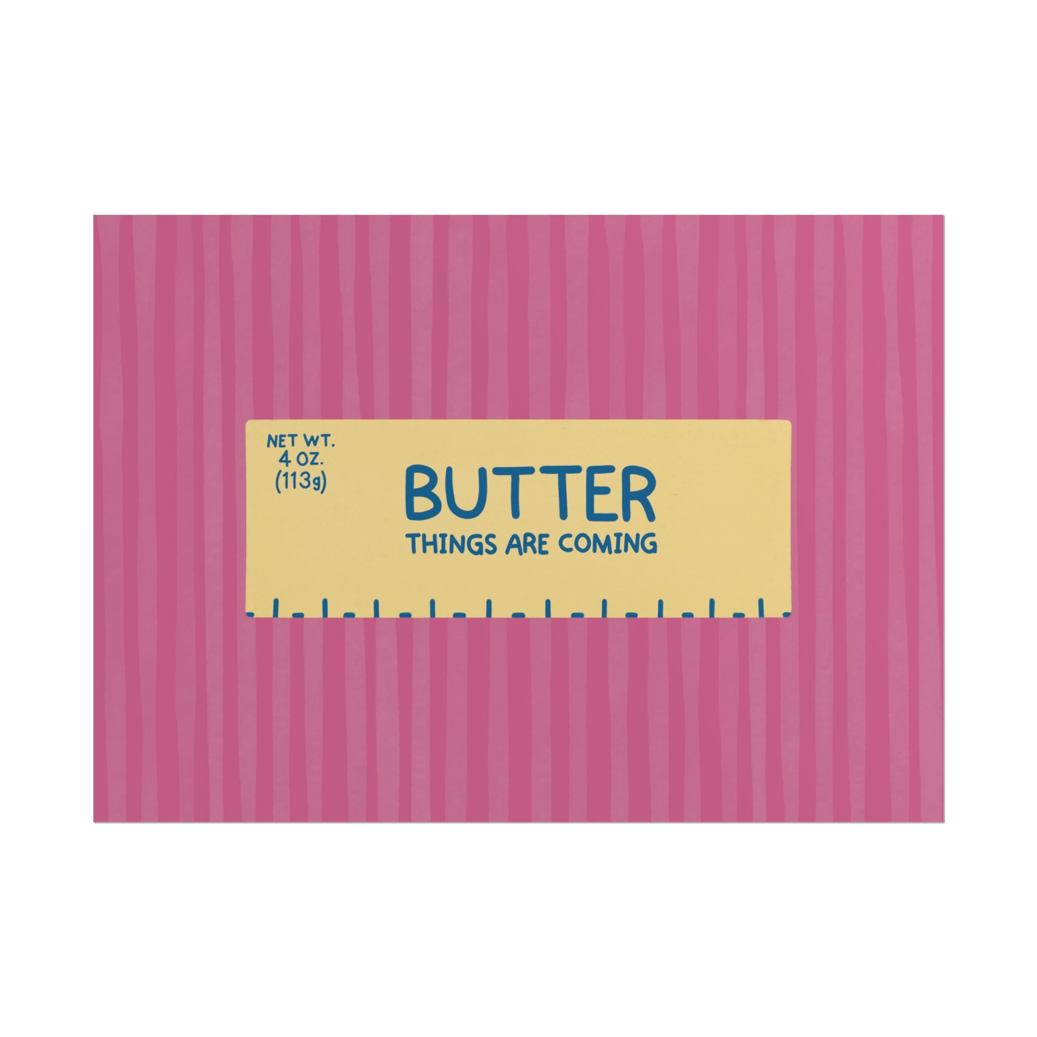 Butter Things Are Coming Illustration Poster, Landscape Pink Yellow Eclectic Food Print