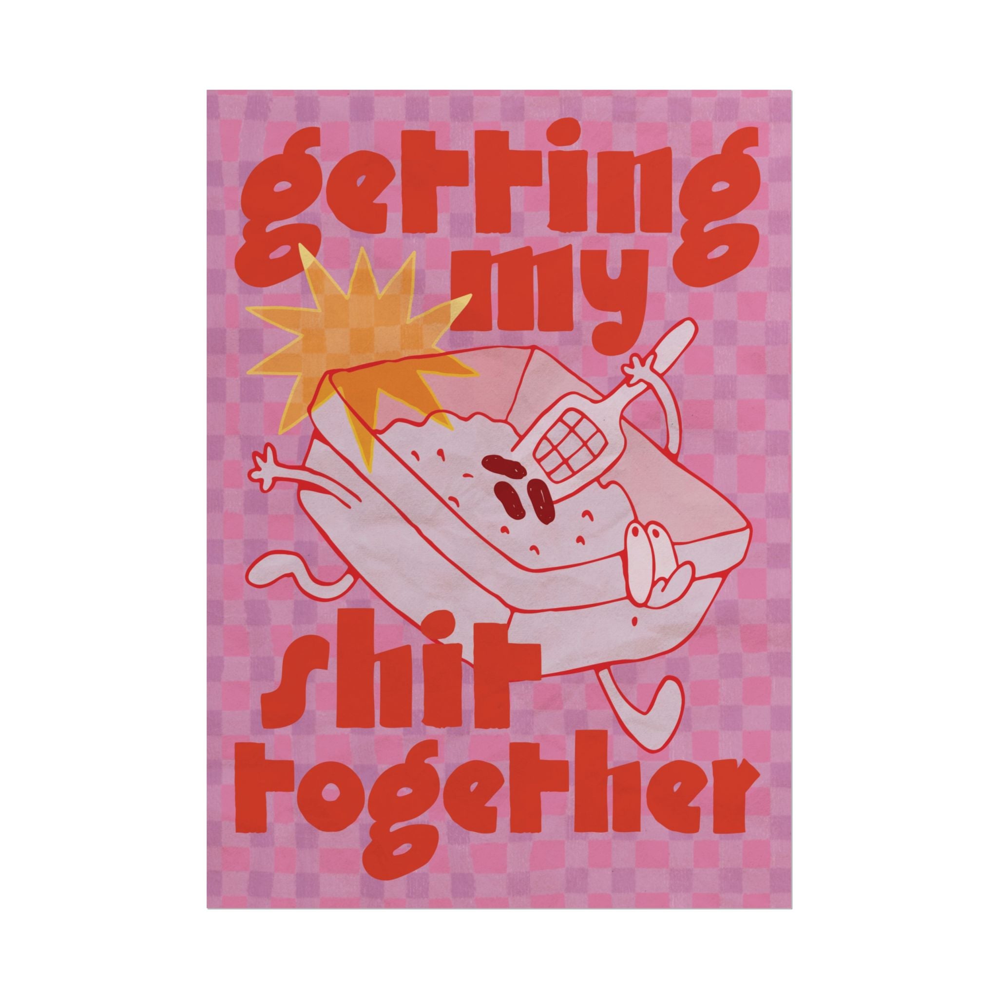 Eclectic Getting My Shit Together Cat Litter Poster, Motivational Funny Art Print