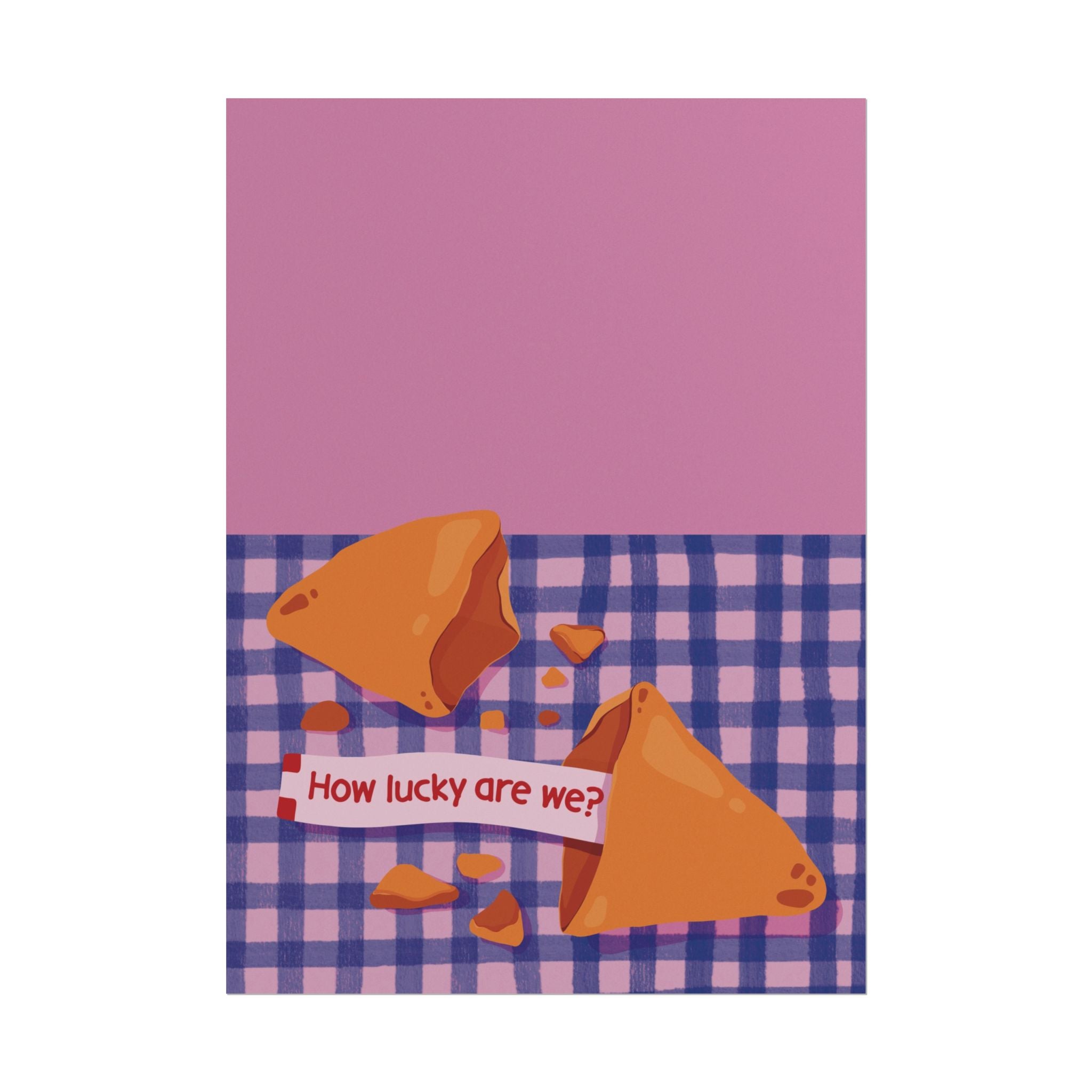Eclectic How Lucky Are We Fortune Cookie Poster, Motivational Quotes Print