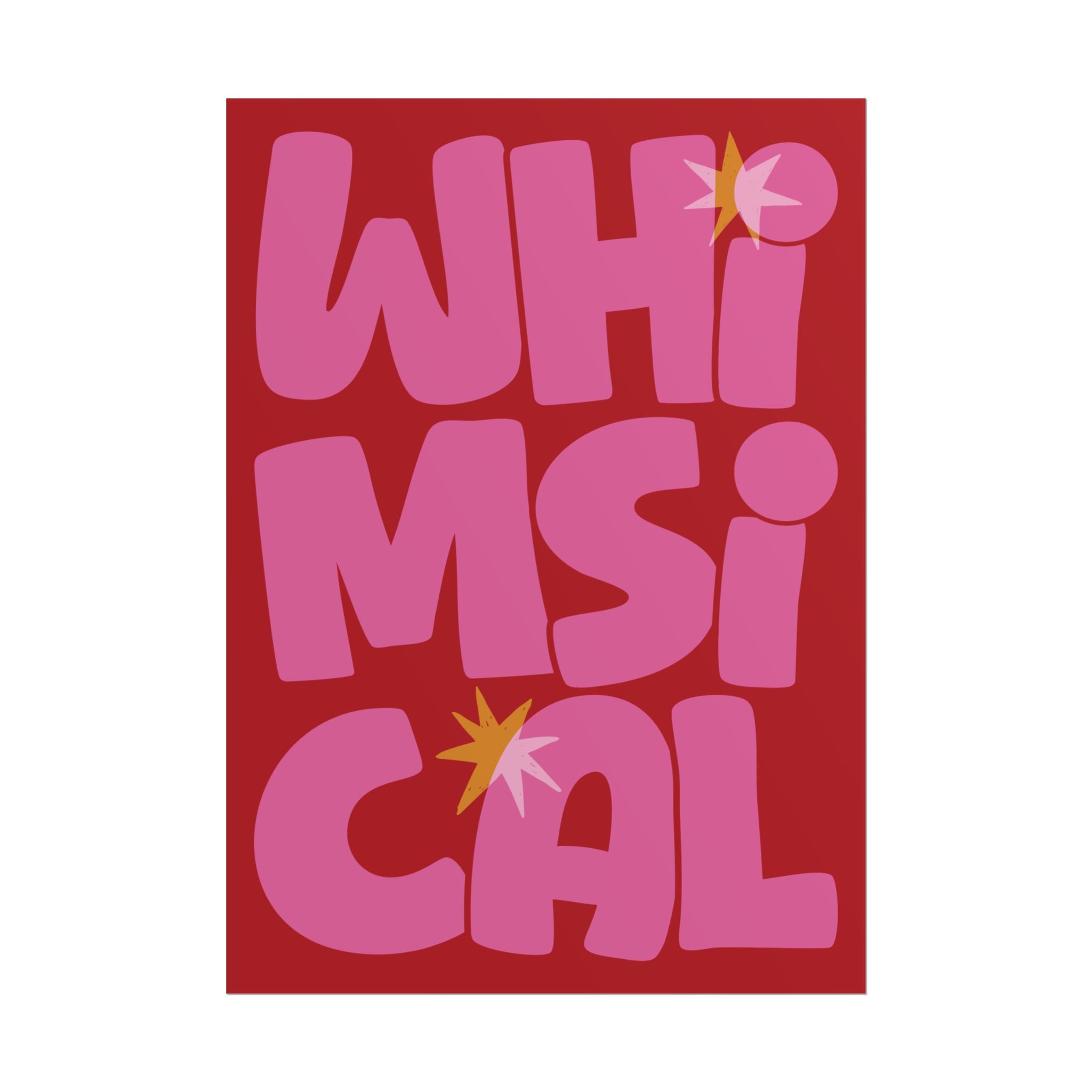 Whimsical Bold Typography Poster, Red, Pink Eclectic Wall Art Print