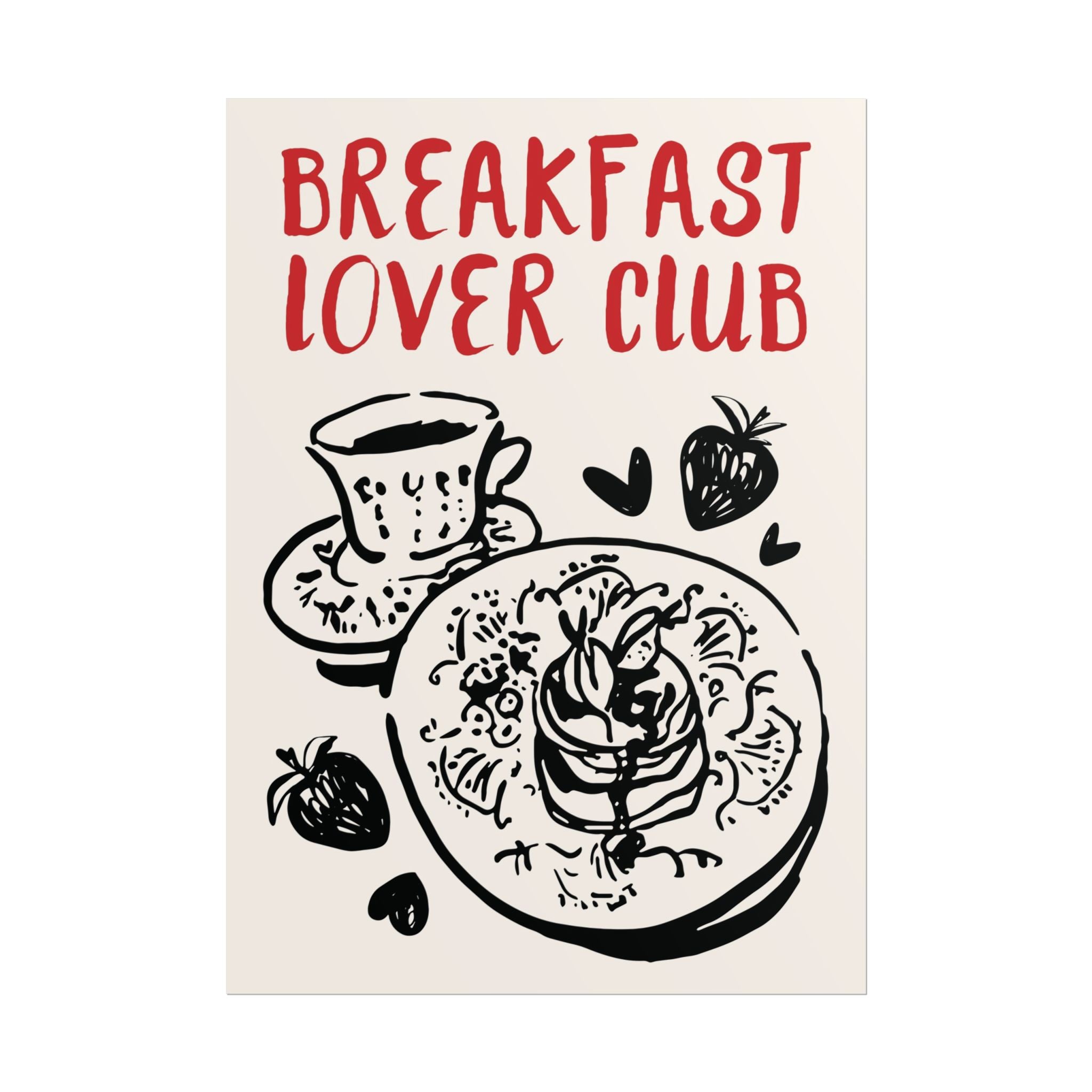 Doodle Breakfast Lover Club Poster, Pancakes & Coffee Food Wall Art Print