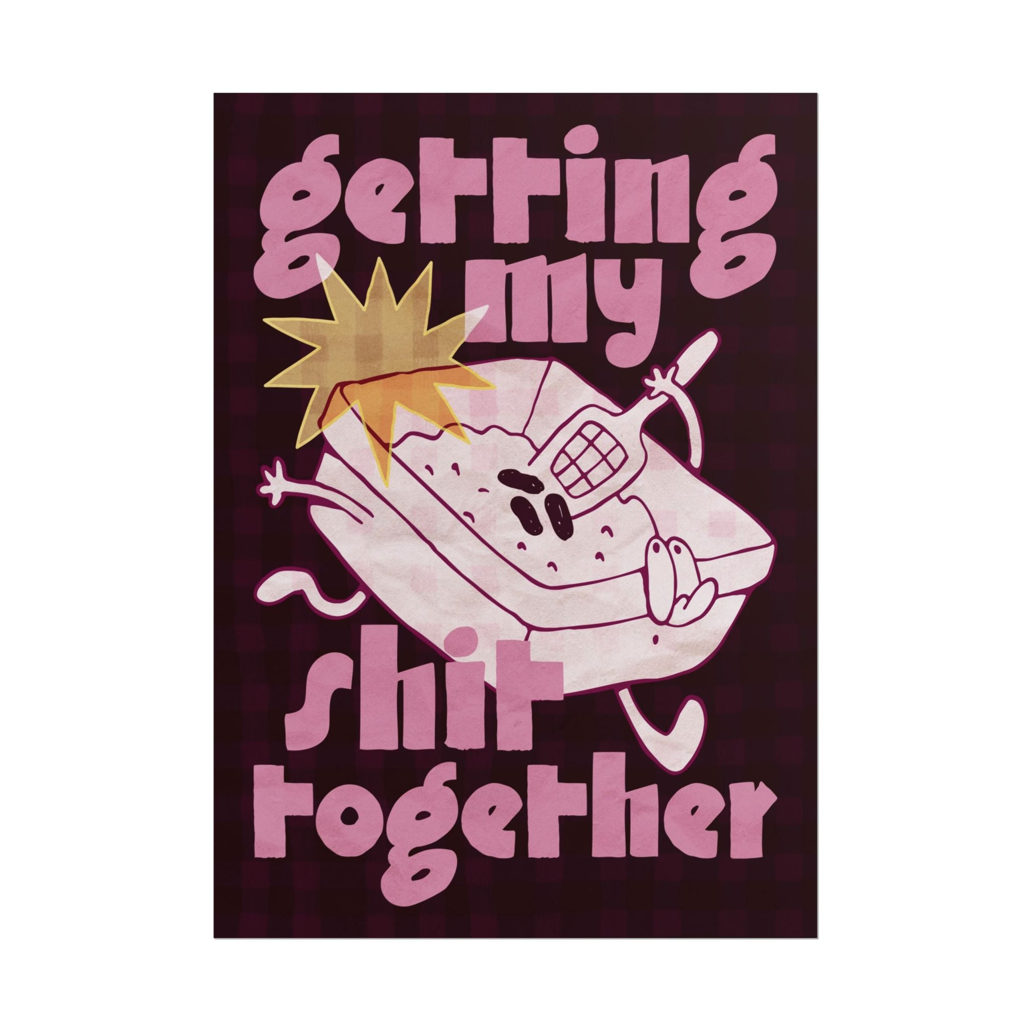 Eclectic Getting My Shit Together Cat Poster, Cats Lovers Funky Art Print