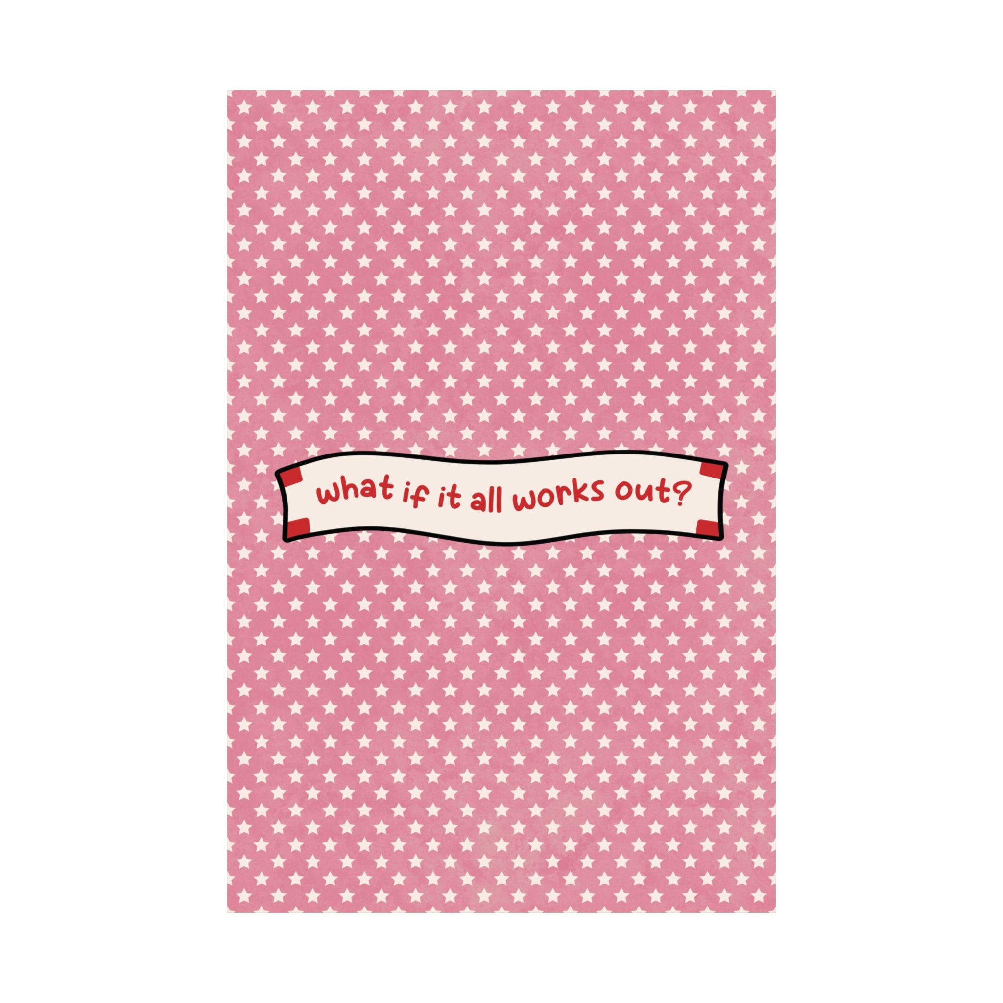 Fortune Cookie What If It All Works Out Poster, Motivational Art Print