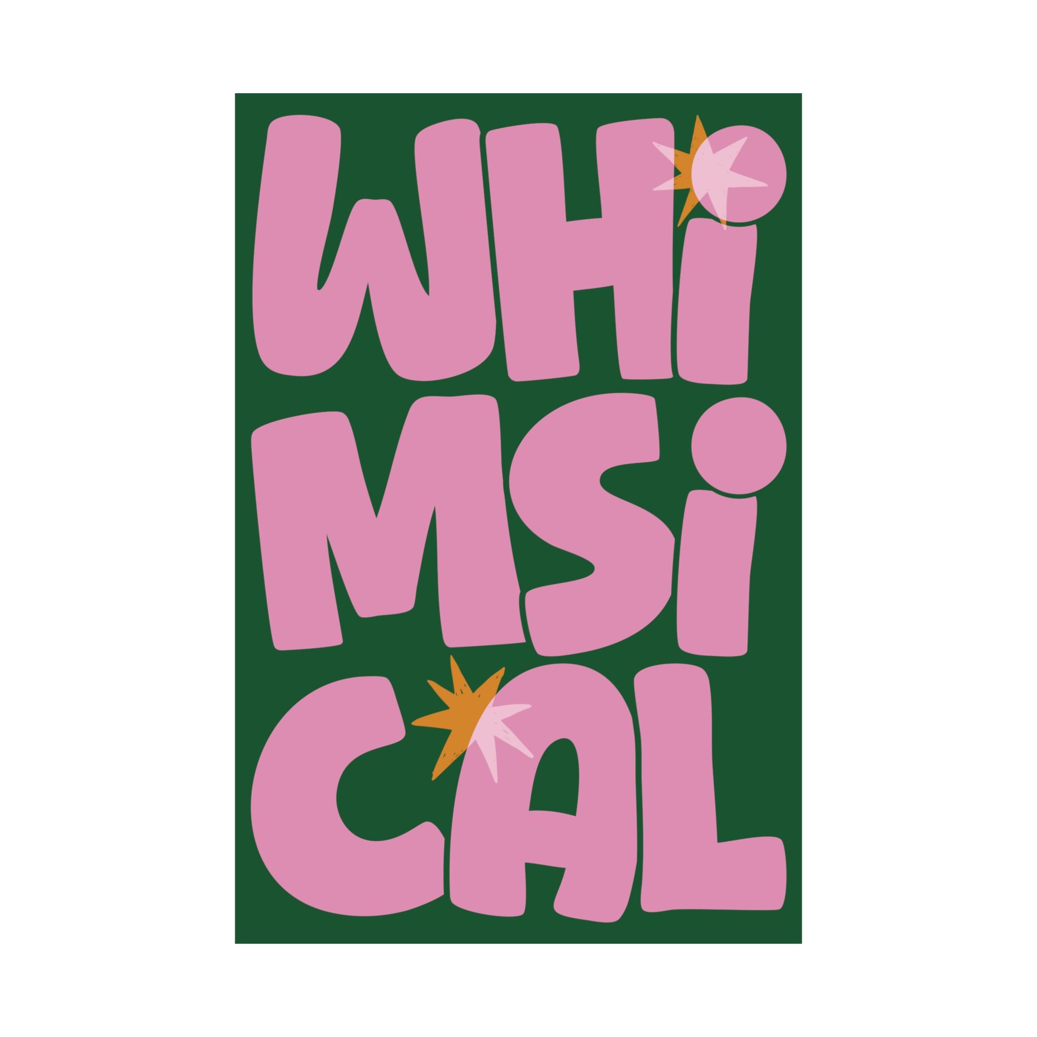 Whimsical Bold Typography Poster, Green, Pink Eclectic Wall Art Print