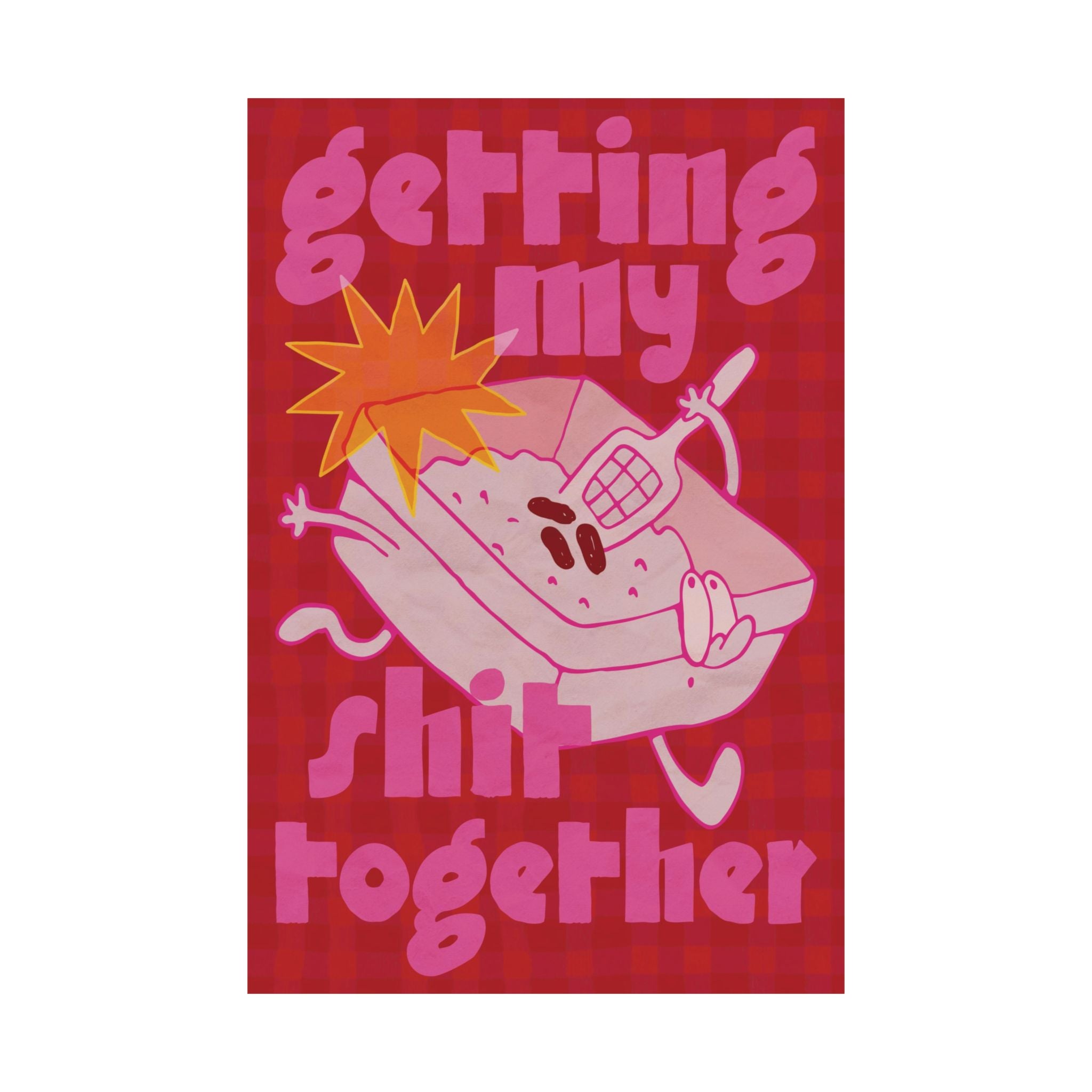 Eclectic Getting My Shit Together Cat Litter Poster, Humorous Motivational Art Print