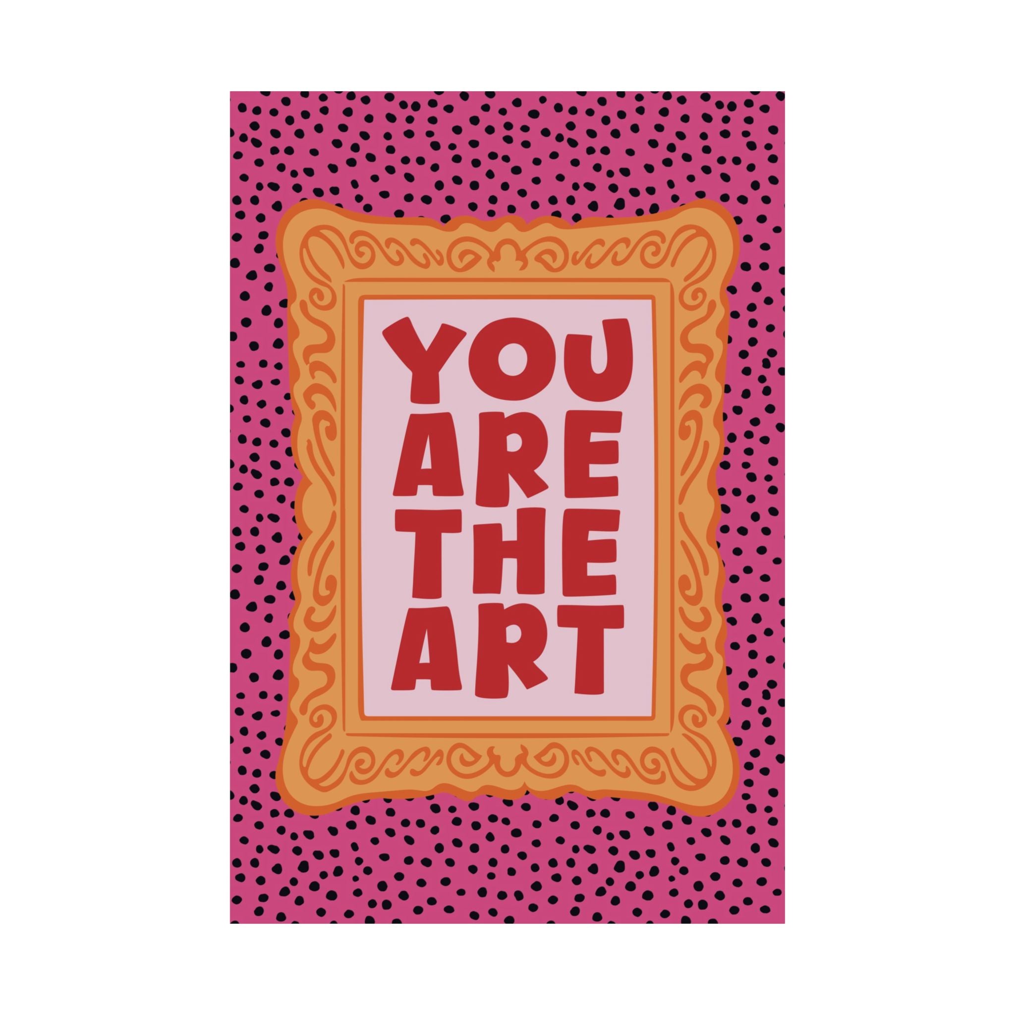 Eclectic You Are The Art Poster, Affirmation Museum Retro Wall Art Print