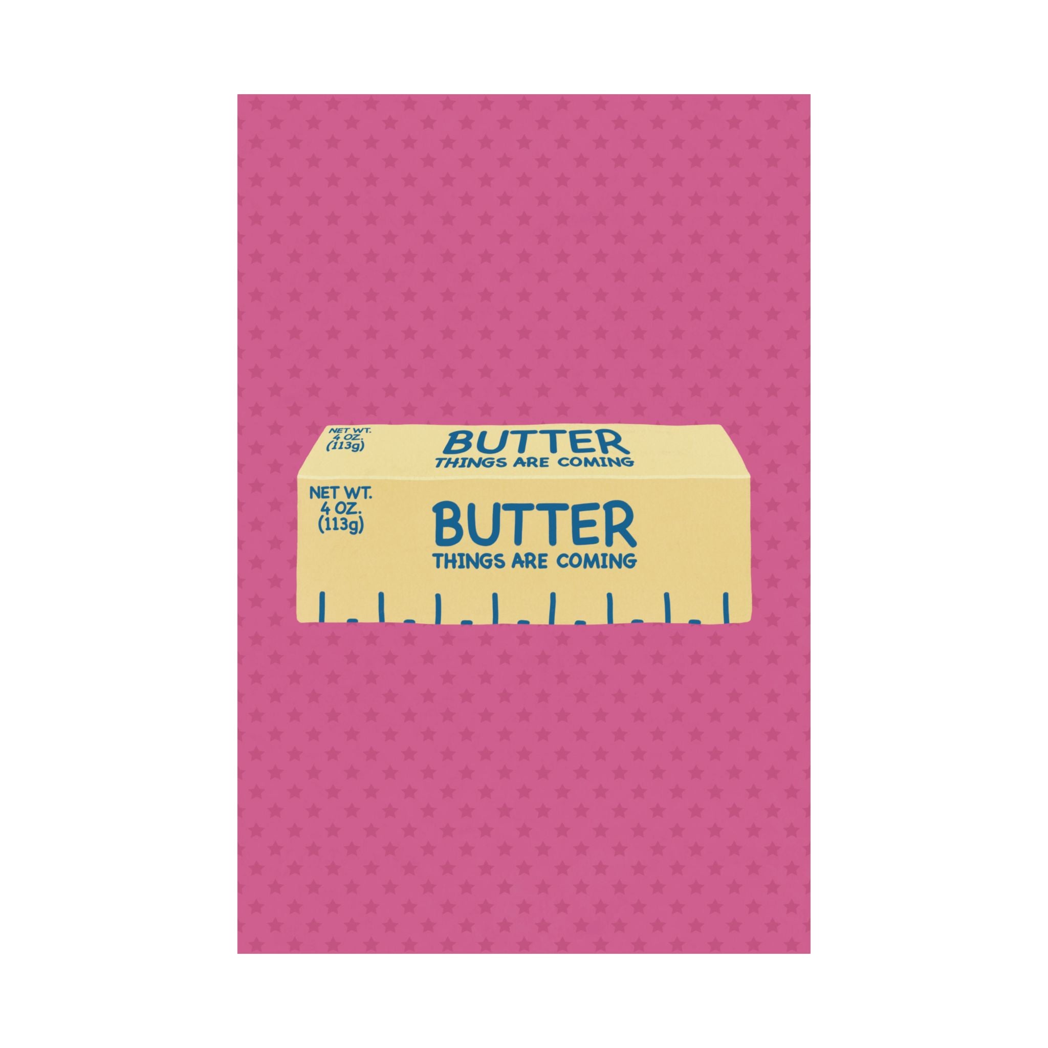 Butter Things Are Coming Illustration Poster, Pink Yellow Retro Eclectic Food Print