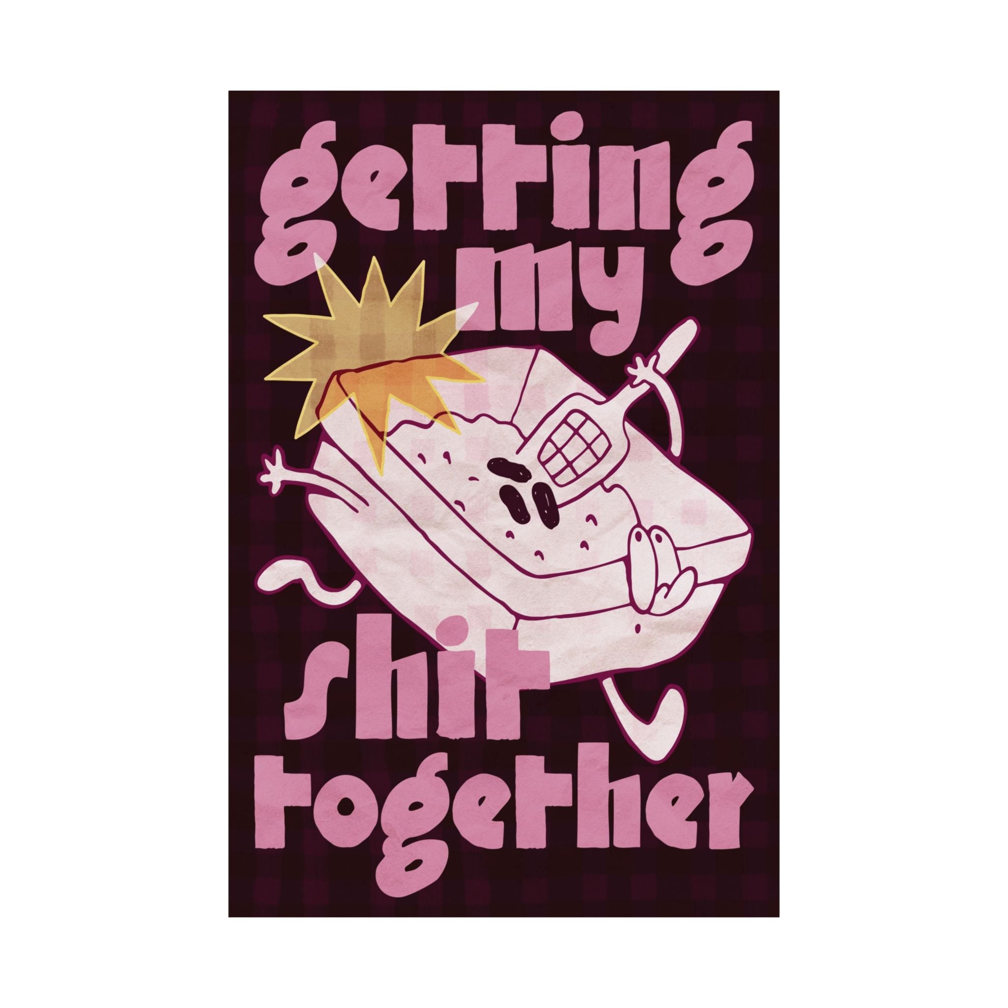 Eclectic Getting My Shit Together Cat Poster, Cats Lovers Funky Art Print