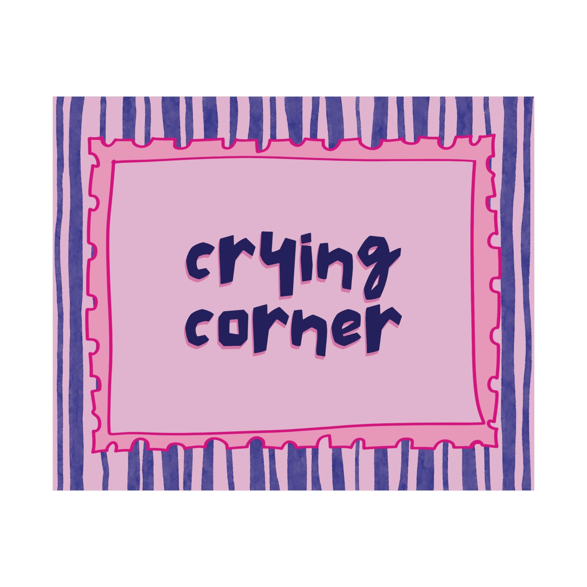 Funky Crying Corner Poster, Typography Text Pink Blue Wall Print