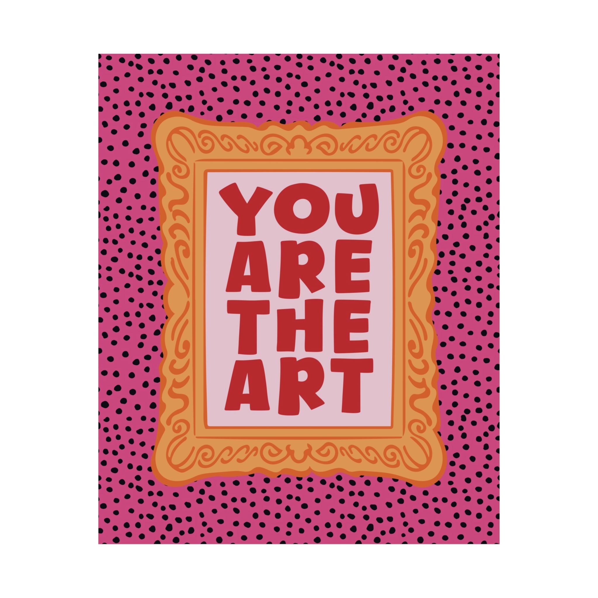 Eclectic You Are The Art Poster, Affirmation Museum Retro Wall Art Print