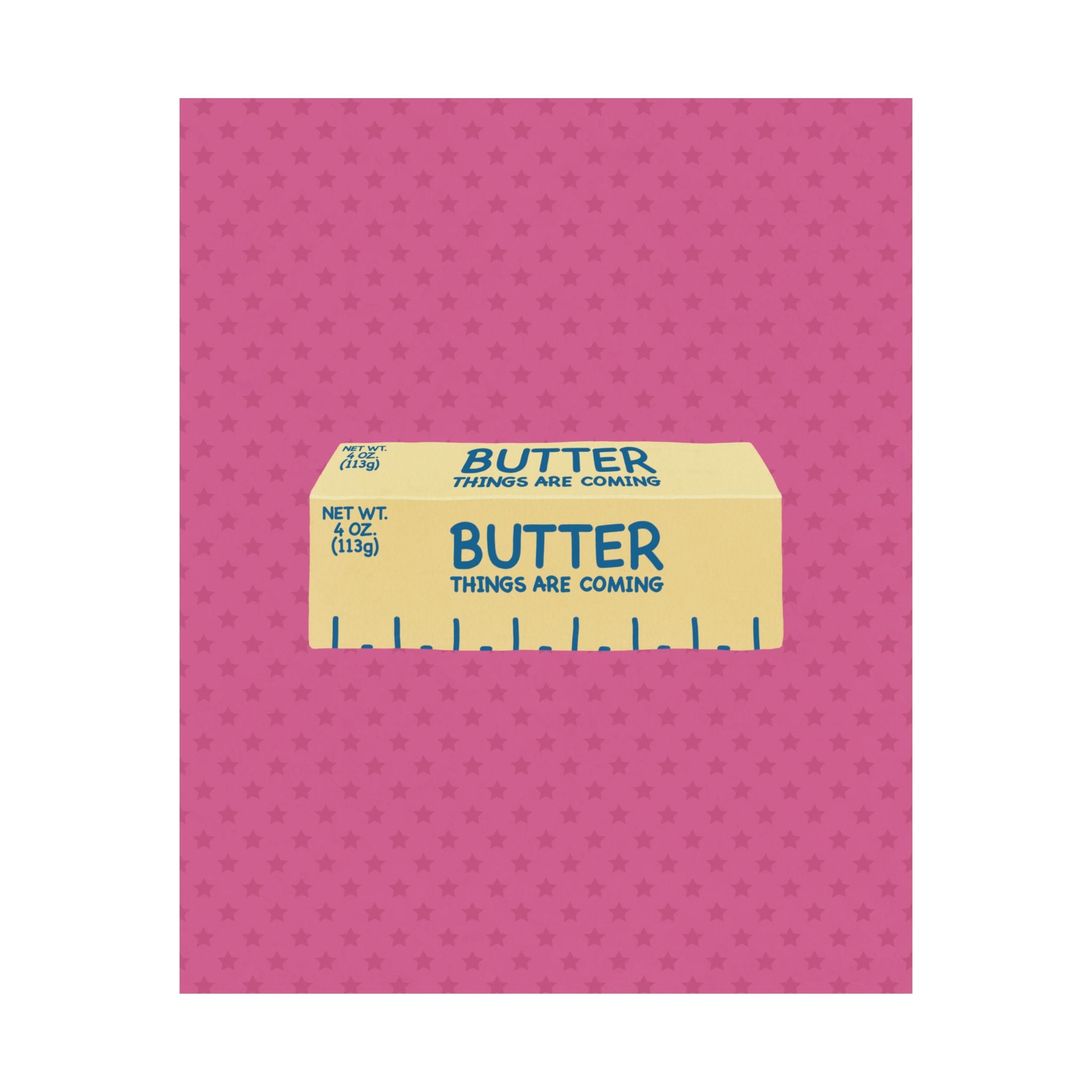 Butter Things Are Coming Illustration Poster, Pink Yellow Retro Eclectic Food Print