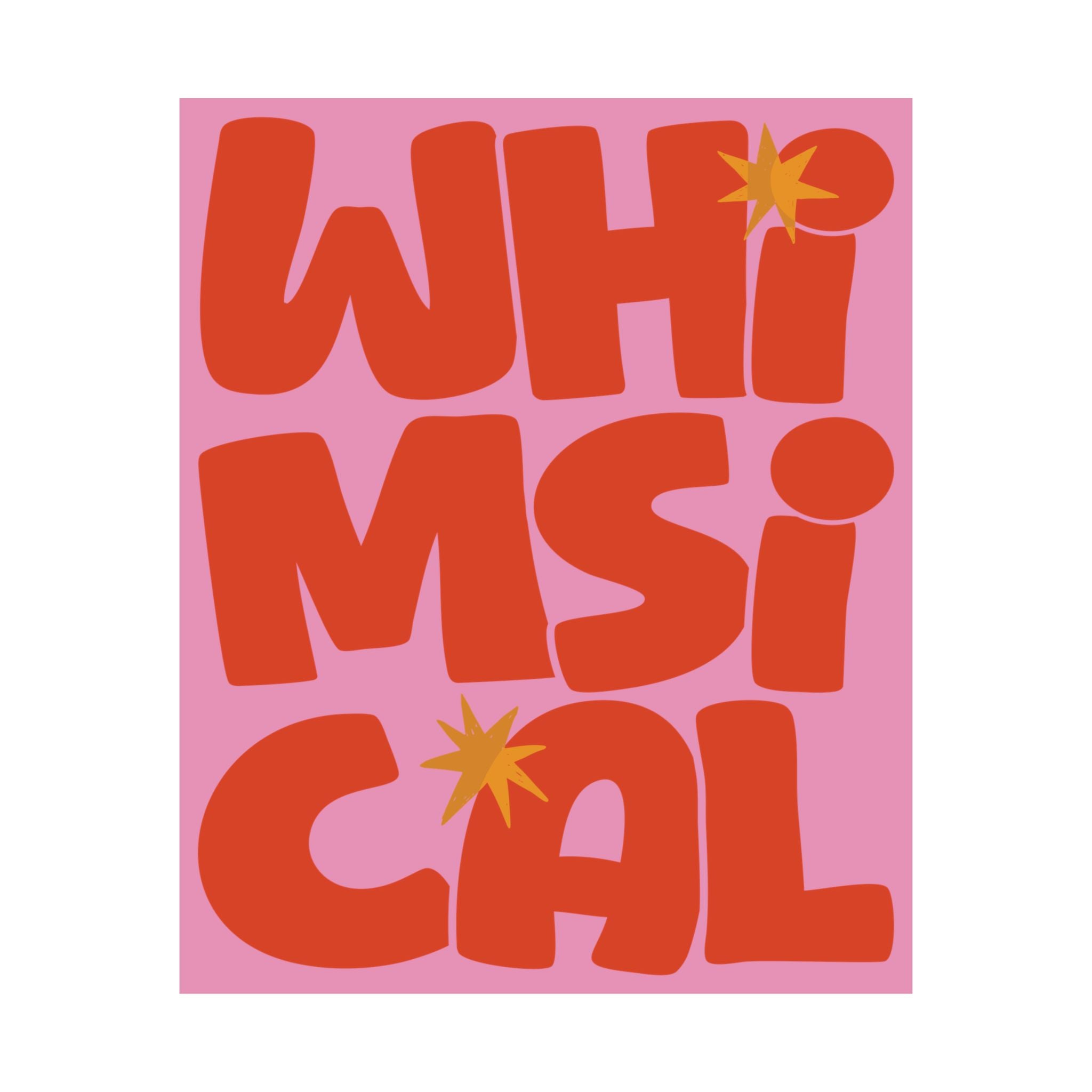 Whimsical Fun Typography Poster, Pink, Orange Eclectic Wall Art Print