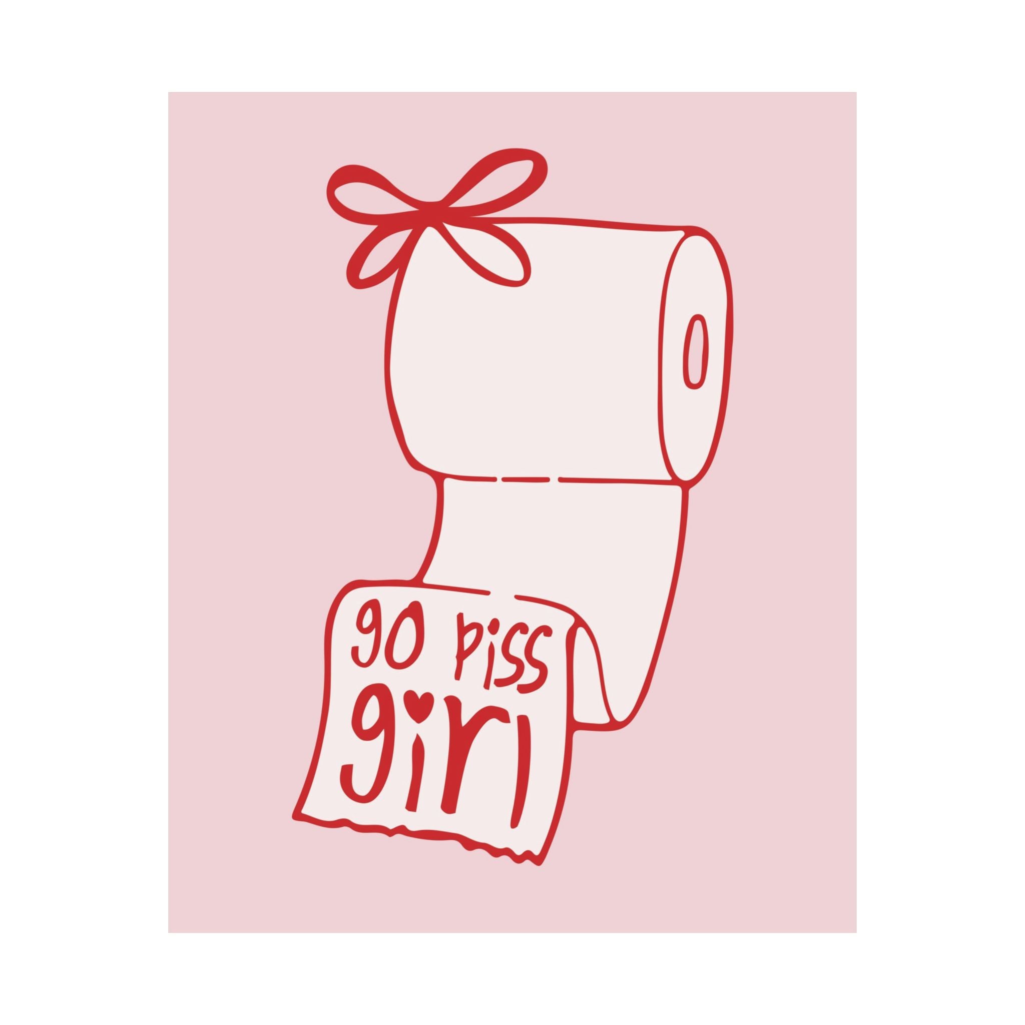 Coquette Go Piss Girl Toilet Paper Roll Bow Poster, Red Pink Preppy Wall Art