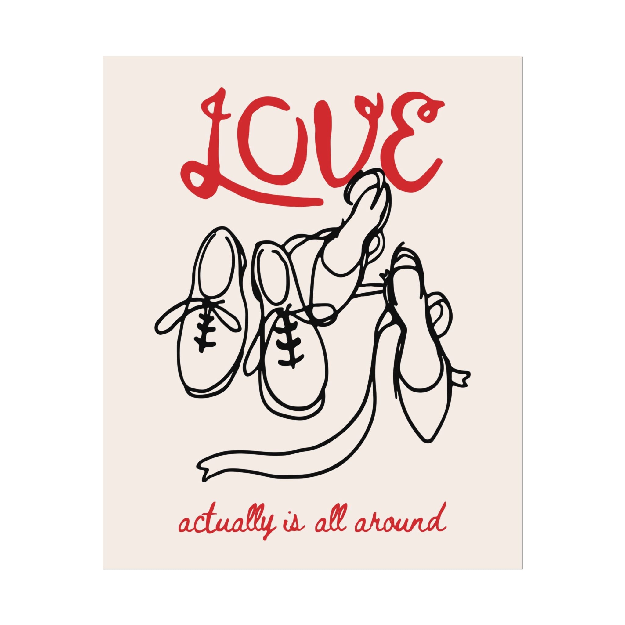 "Love Actually is All Around" Quote Poster, Two Pair of Shoes Wall Print