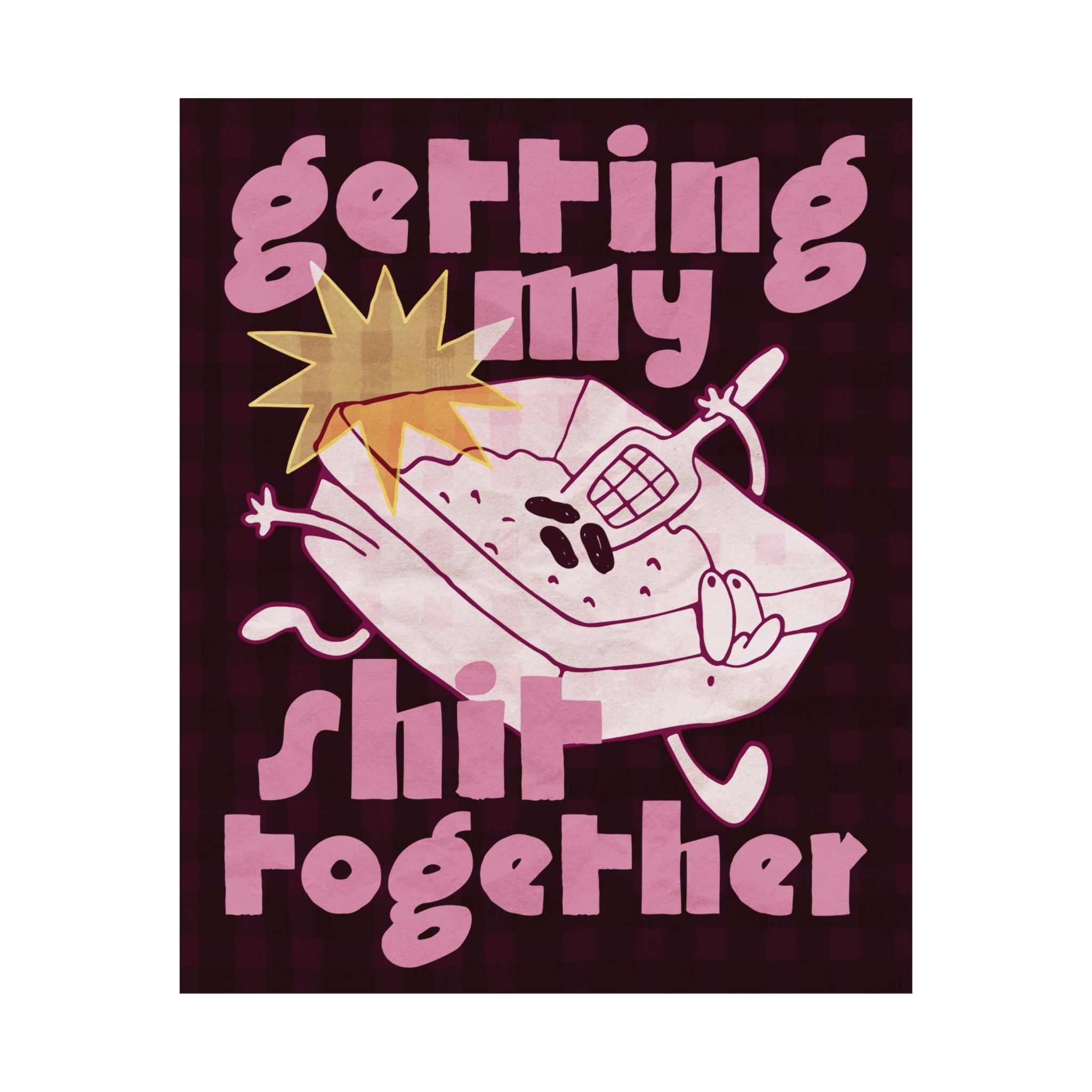 Eclectic Getting My Shit Together Cat Poster, Cats Lovers Funky Art Print